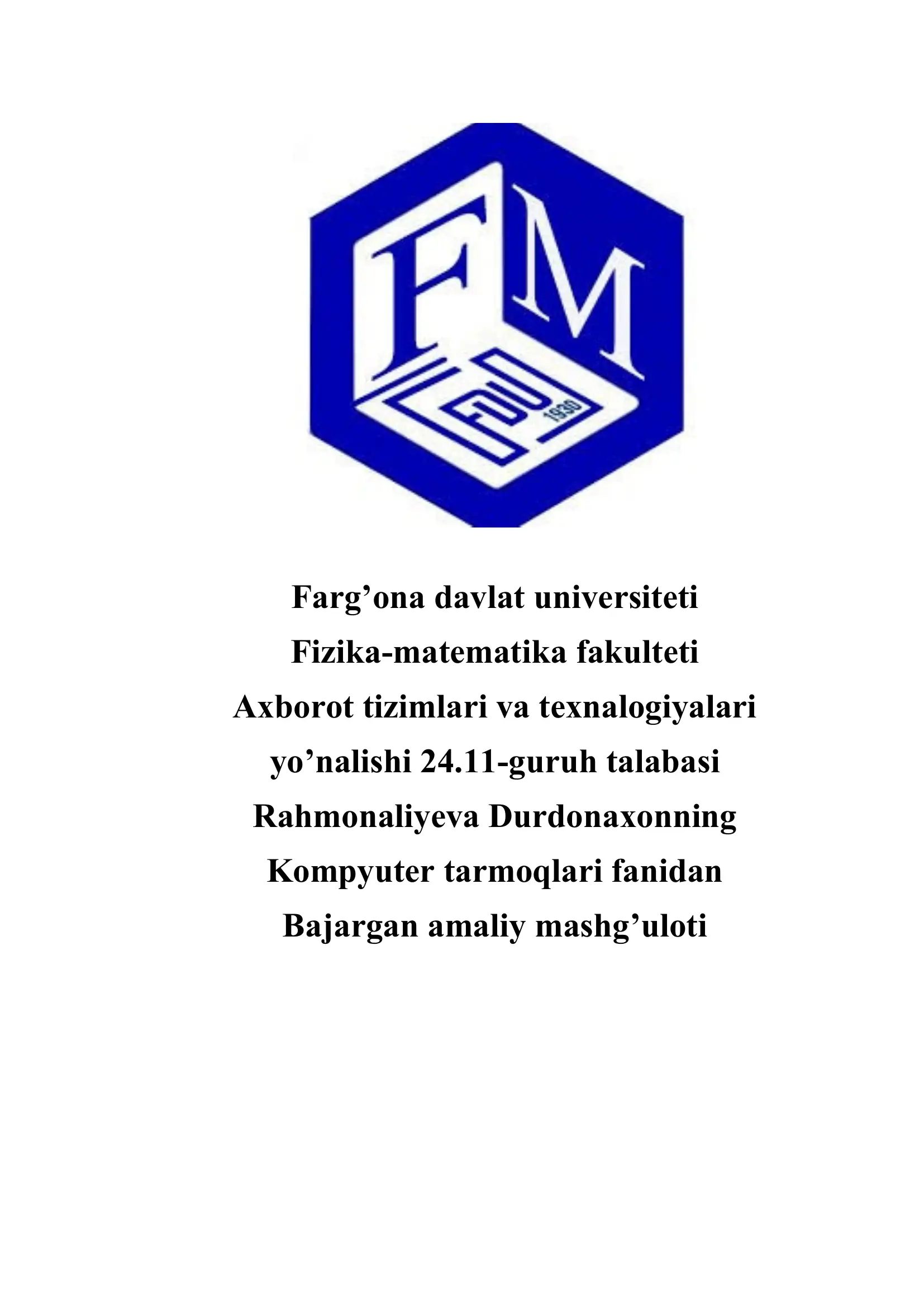 Kompyuter tarmoqlari fanidan Bajargan amaliy mashg’uloti