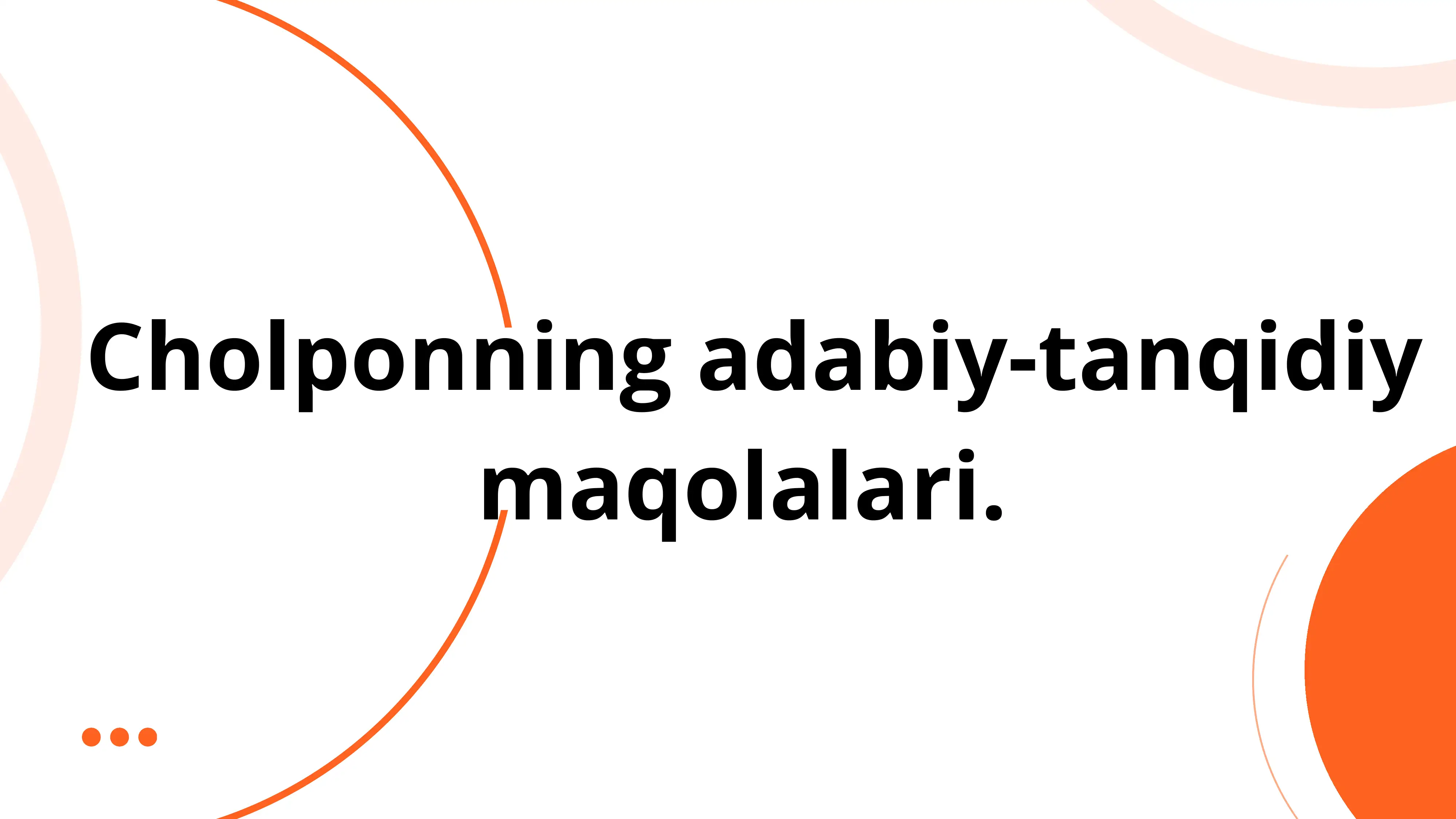 Cho'lponning adabiy-tanqidiy maqolalari