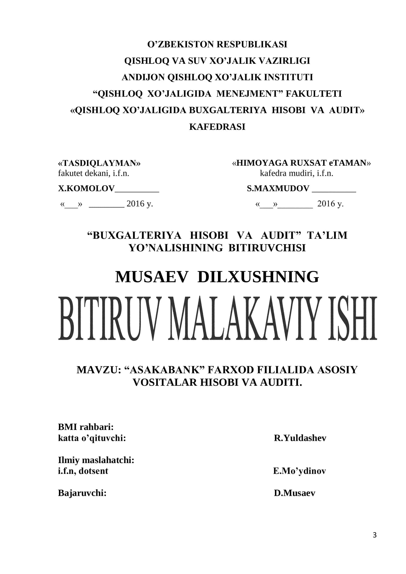 Mavzu: “ASAKABANK” FARXOD FILIALIDA ASOSIY VOSITALAR HISOBI VA AUDITI