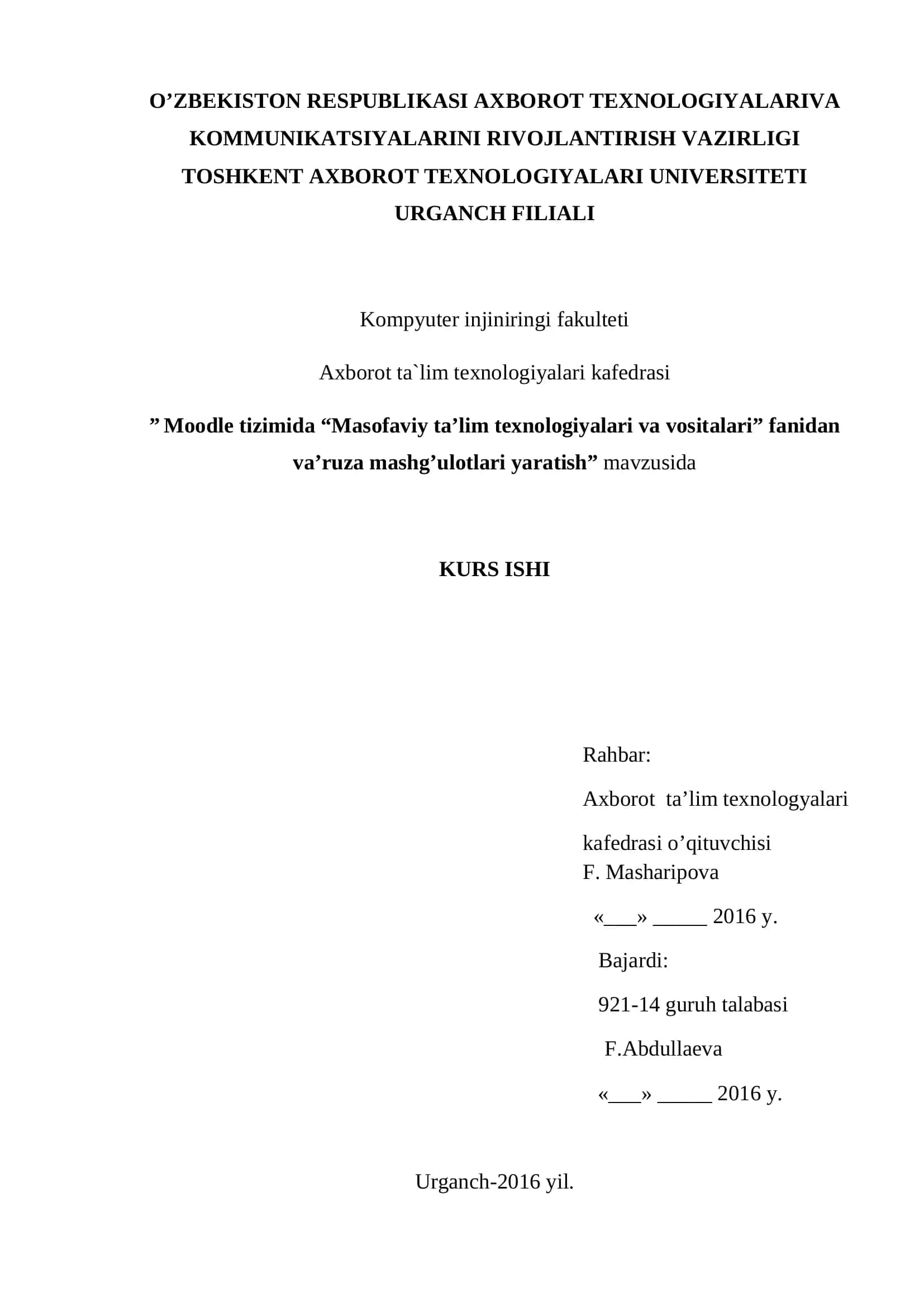 Moodle tizimida “Masofaviy ta’lim texnologiyalari va vositalari” fanidan va’ruza mashg’ulotlari yaratish