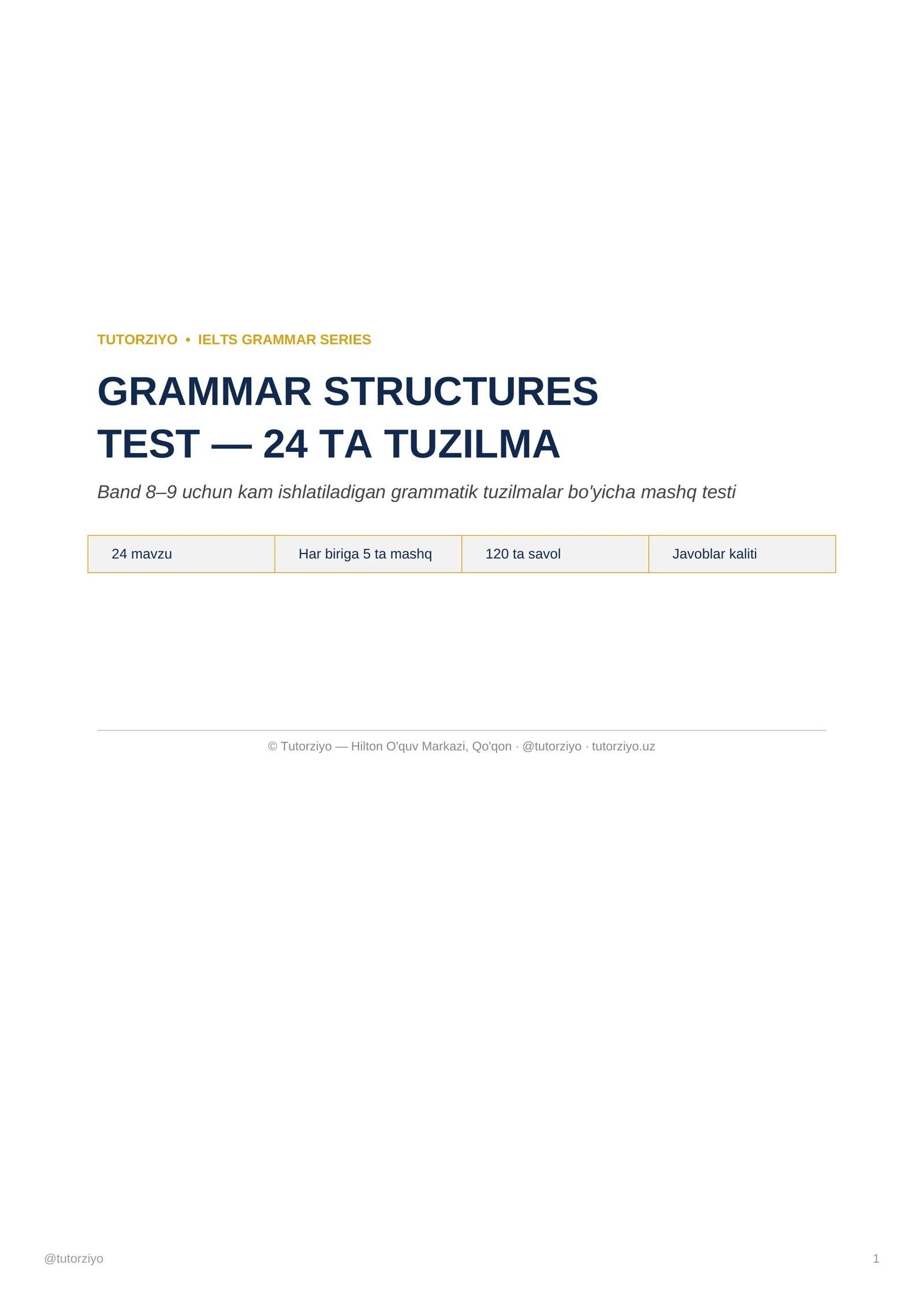TUTORZIYO • IELTS GRAMMAR SERIES
