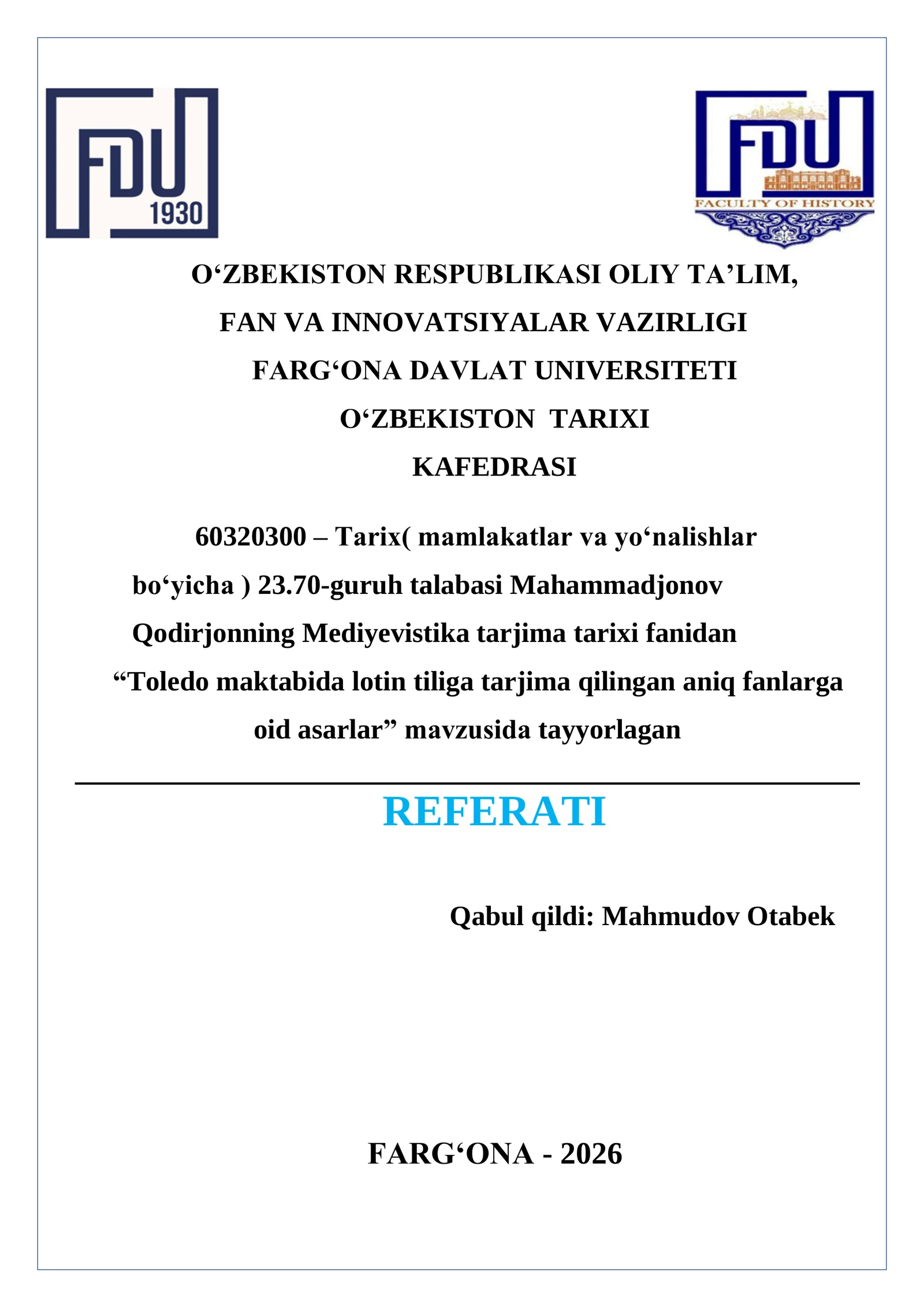 “Toledo maktabida lotin tiliga tarjima qilingan aniq fanlarga oid asarlar”
