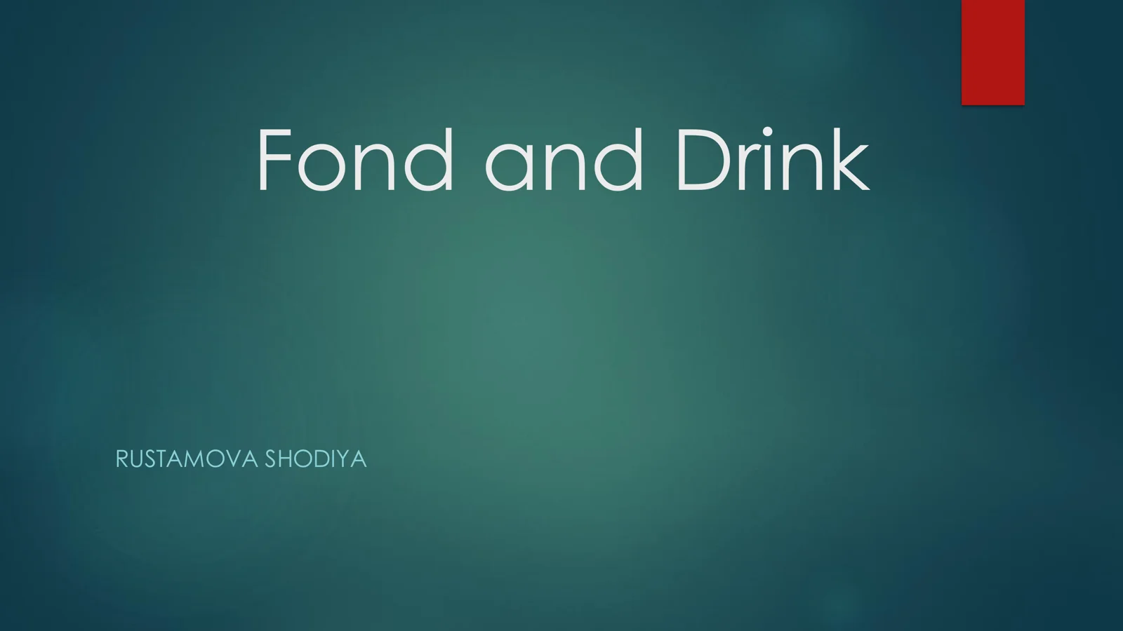 Introduction to Food and Drink