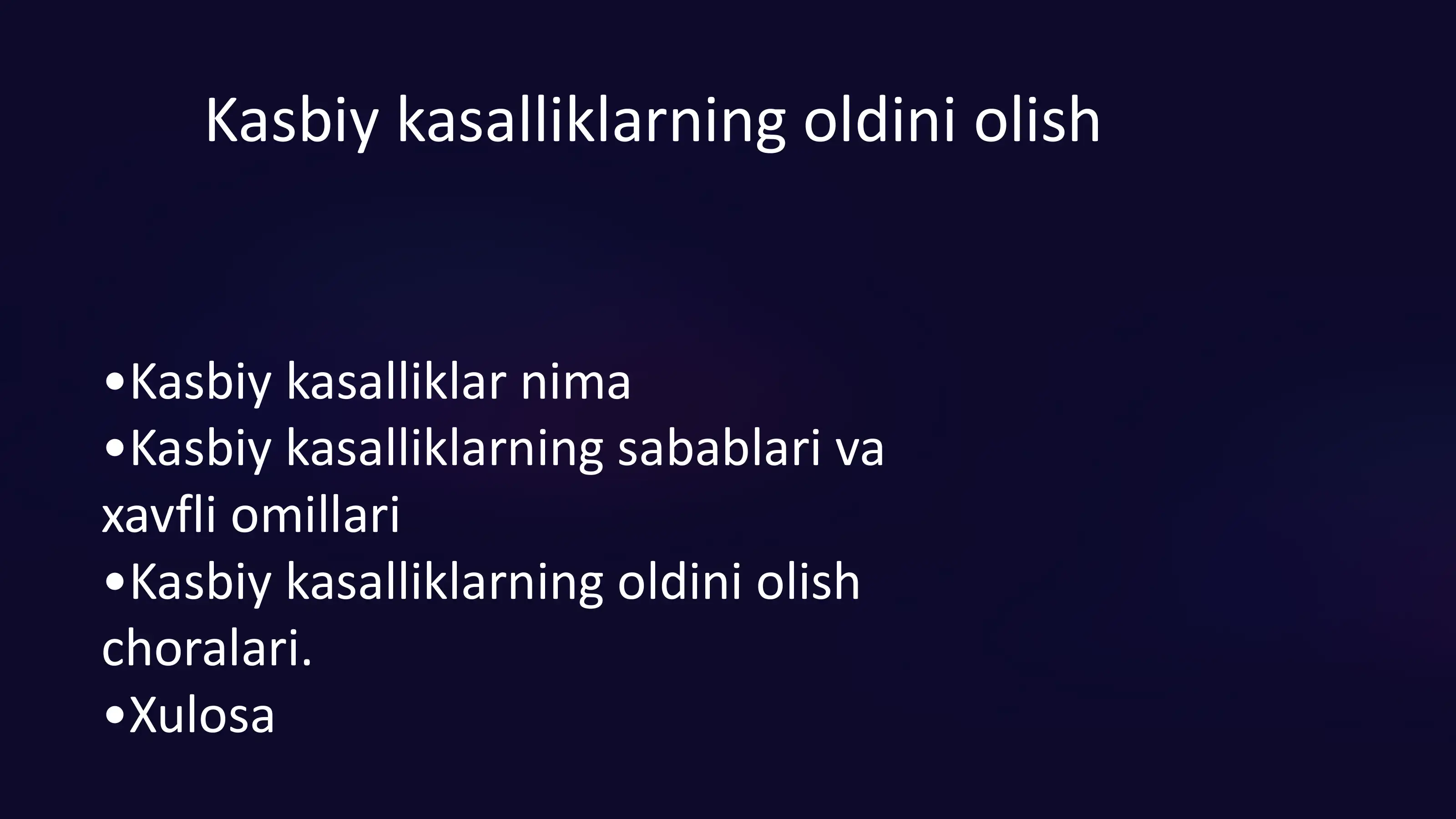 Kasbiy kasalliklarni oldini olish choralari