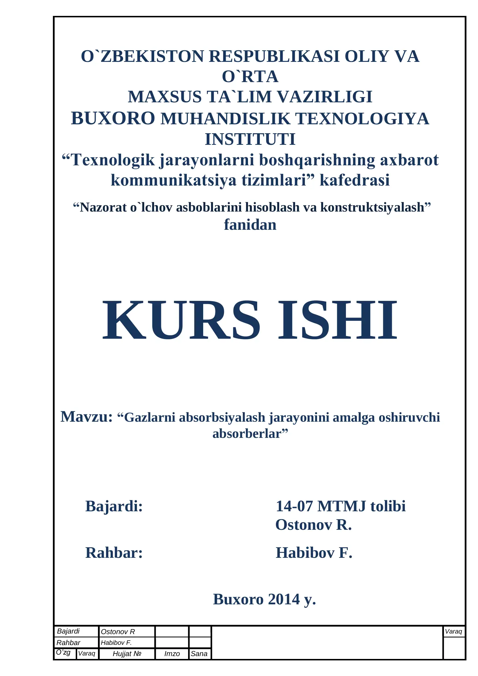 "Gazlarni absorbsiyalash jarayonini amalga oshiruvchi absorberlar" KURS ISHI