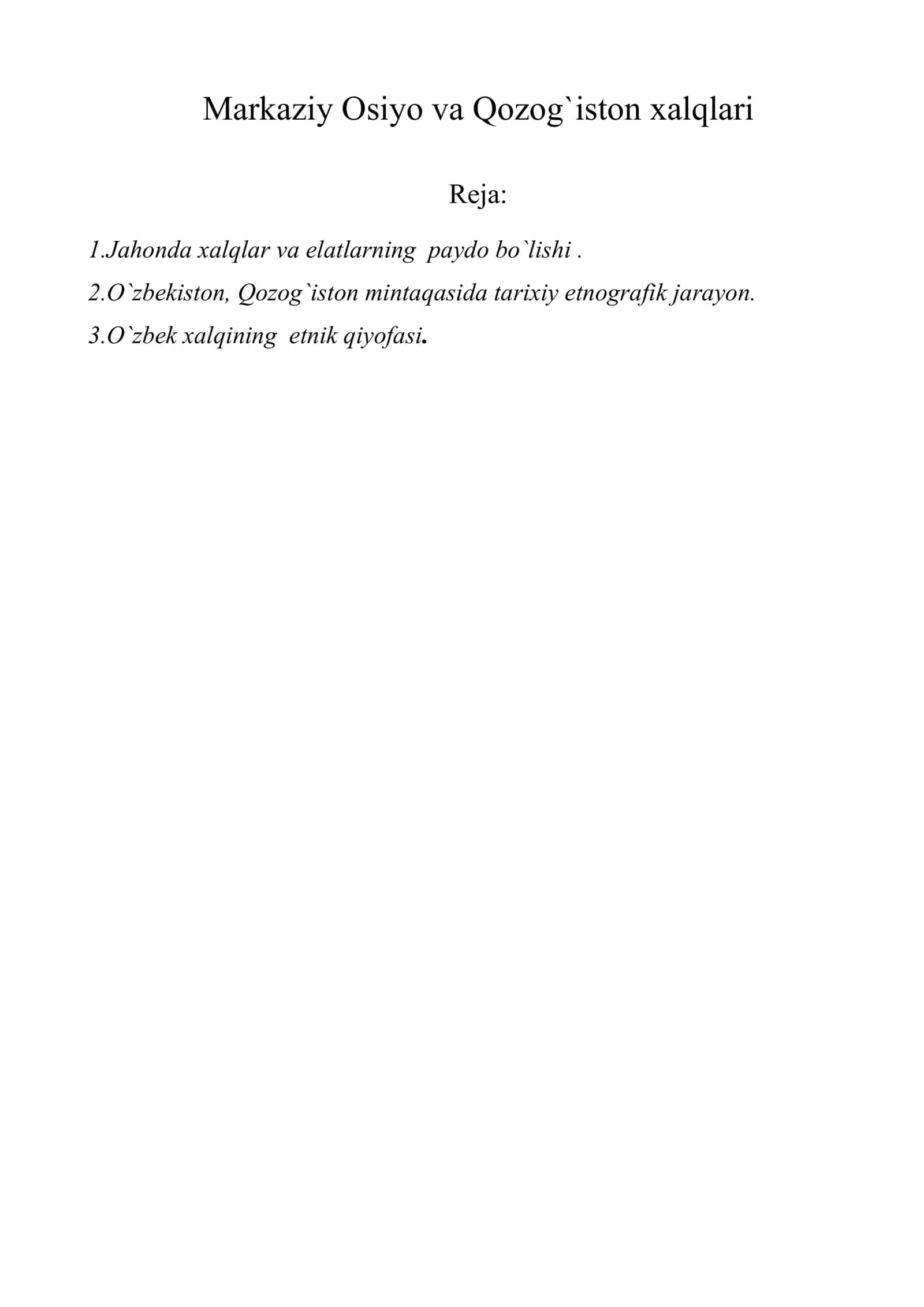 Markaziy Osiyo va Qozog`iston xalqlari