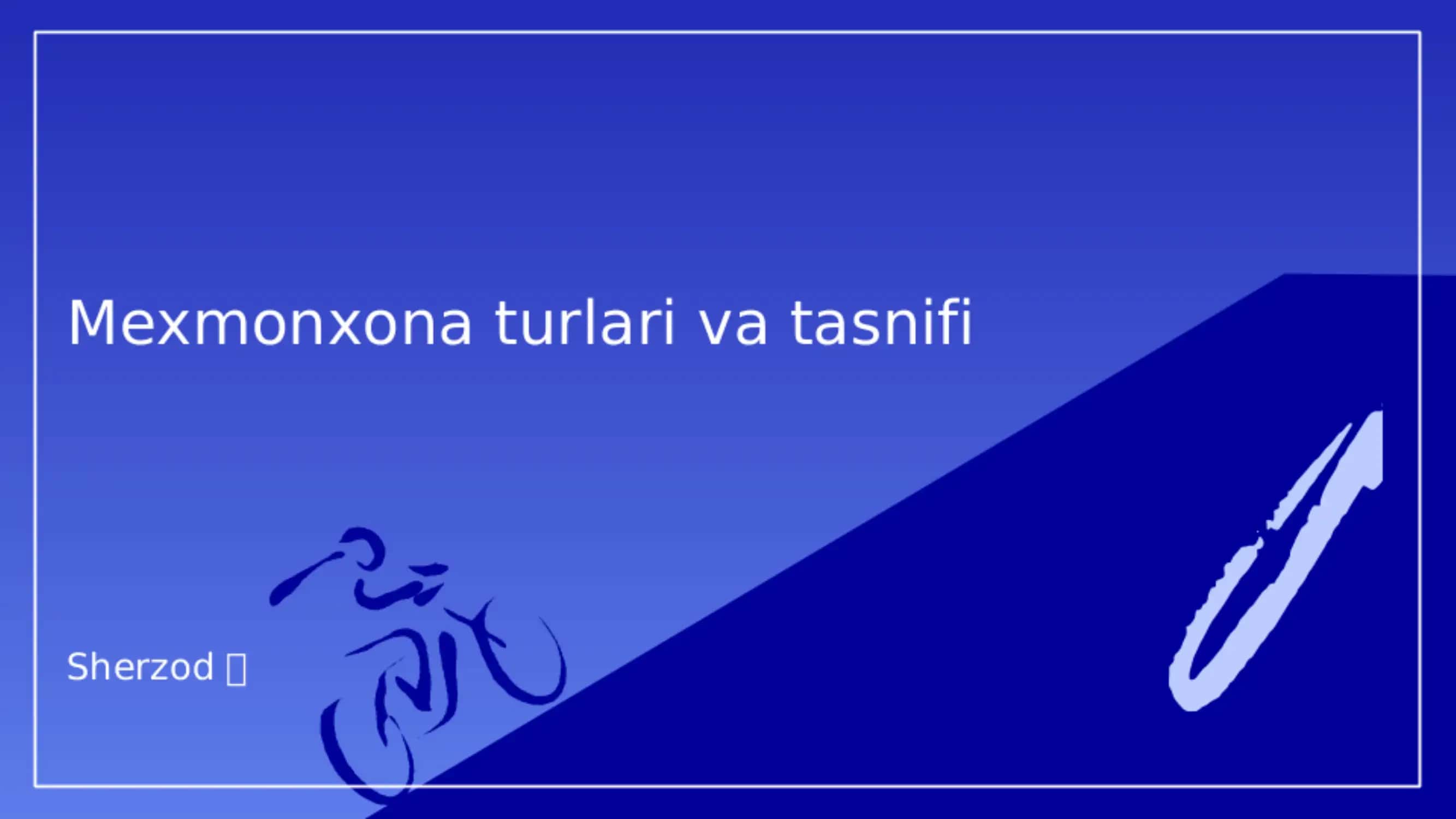 Mexmonxona turlari