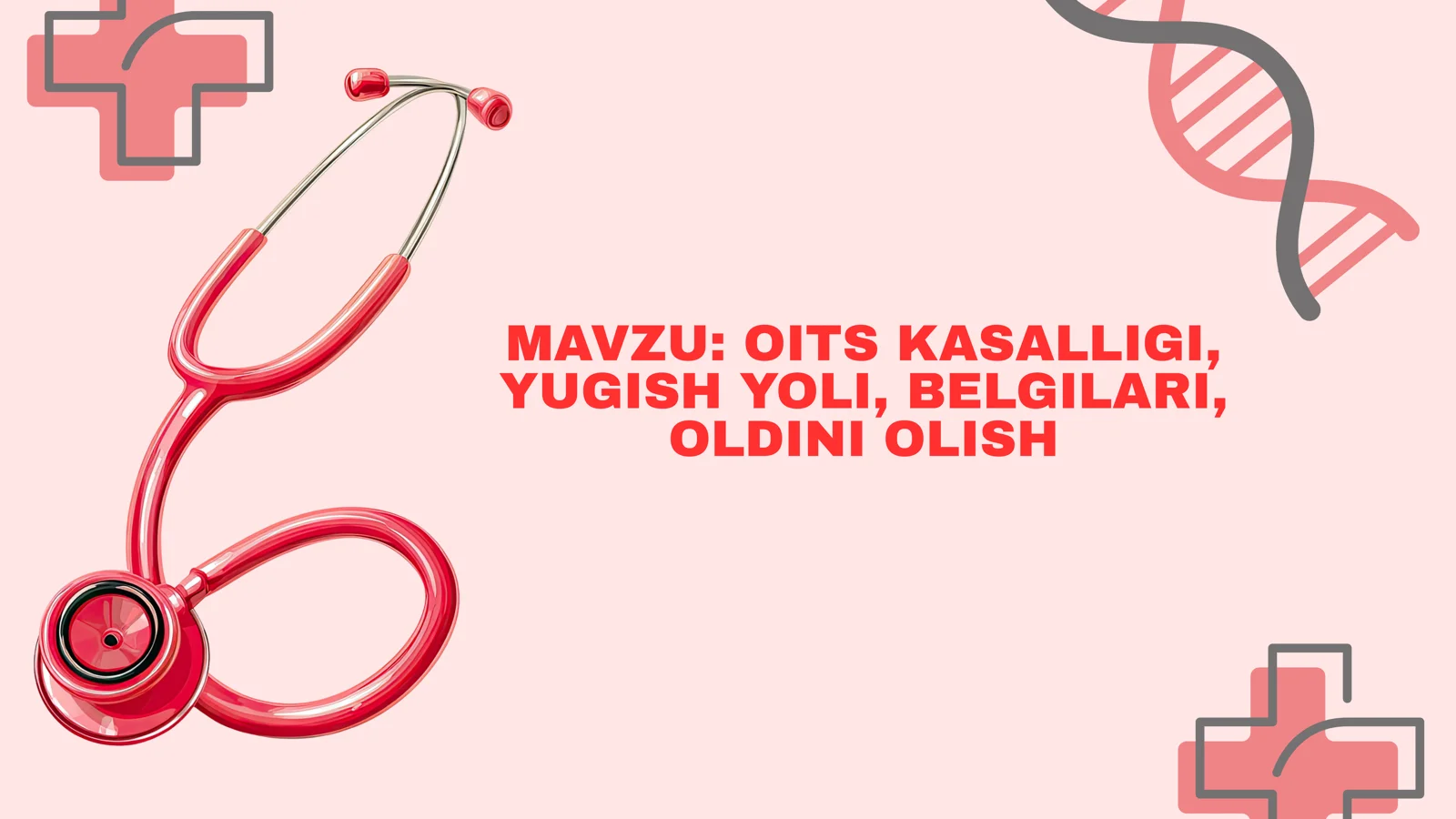 OITS KASALLIGI, YUGISH YOLI, BELGILARI, OLDINI OLISH
