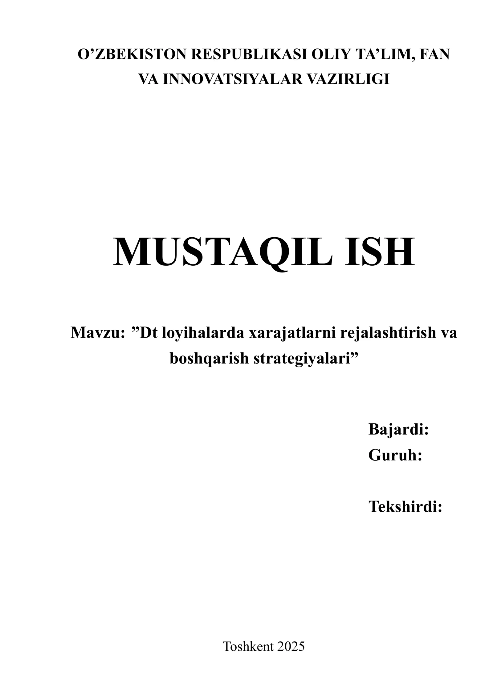 Dt loyihalarda xarajatlarni rejalashtirish va boshqarish strategiyalari