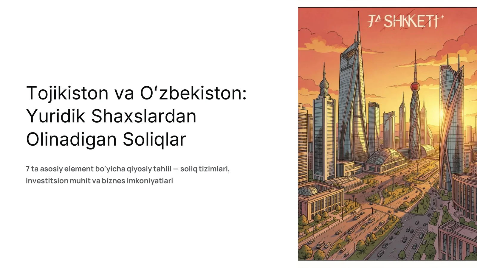 Tojikiston va Oʻzbekiston: Yuridik Shaxslardan Olinadigan Soliqlar