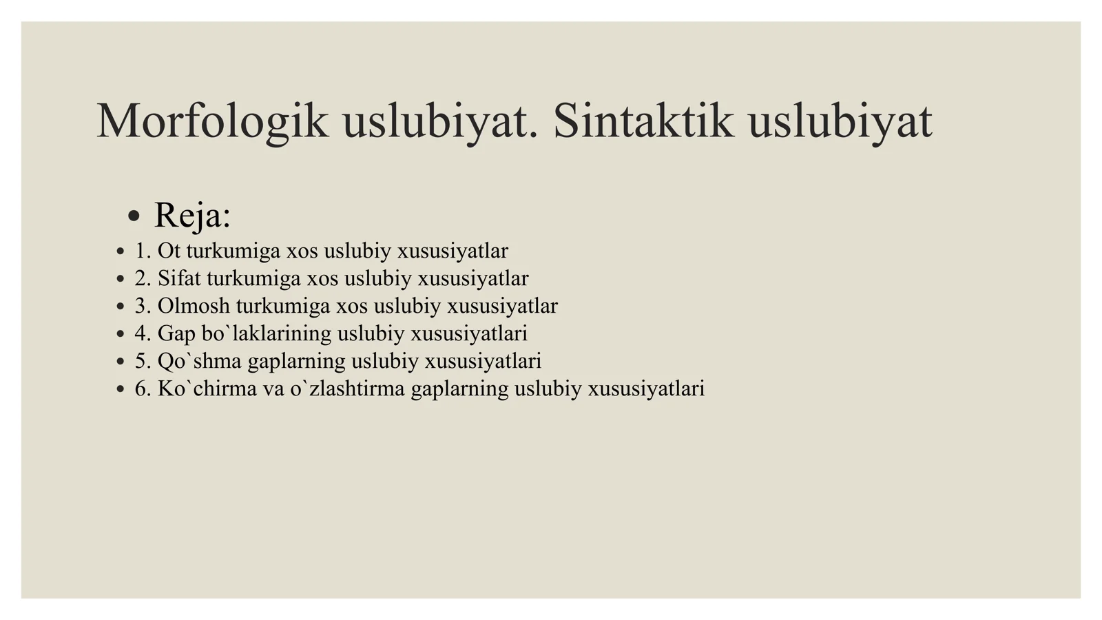 Morfologik uslubiyat. Sintaktik uslubiyat