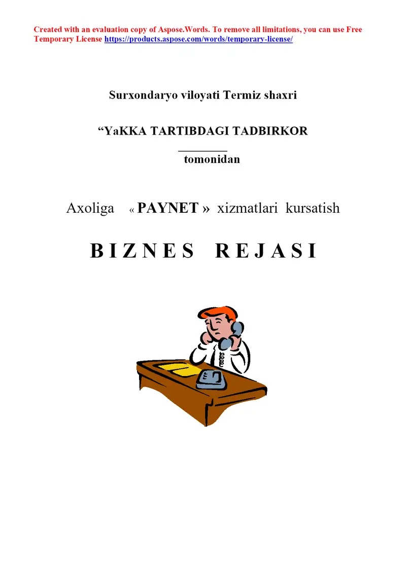 Axoliga PAYNET xizmatlari kursatish biznes rejasi