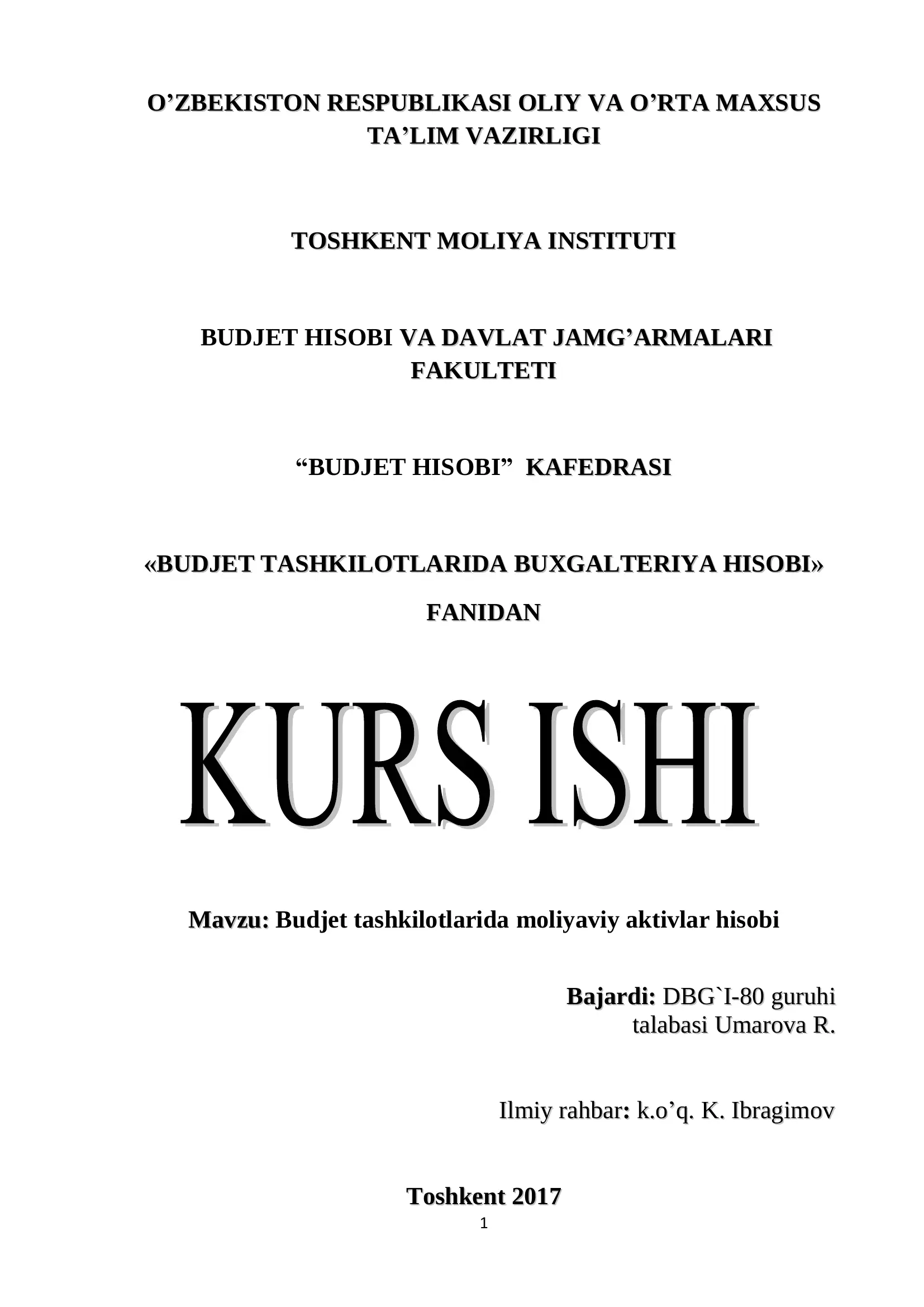 Budjet tashkilotlarida moliyaviy aktivlar hisobi