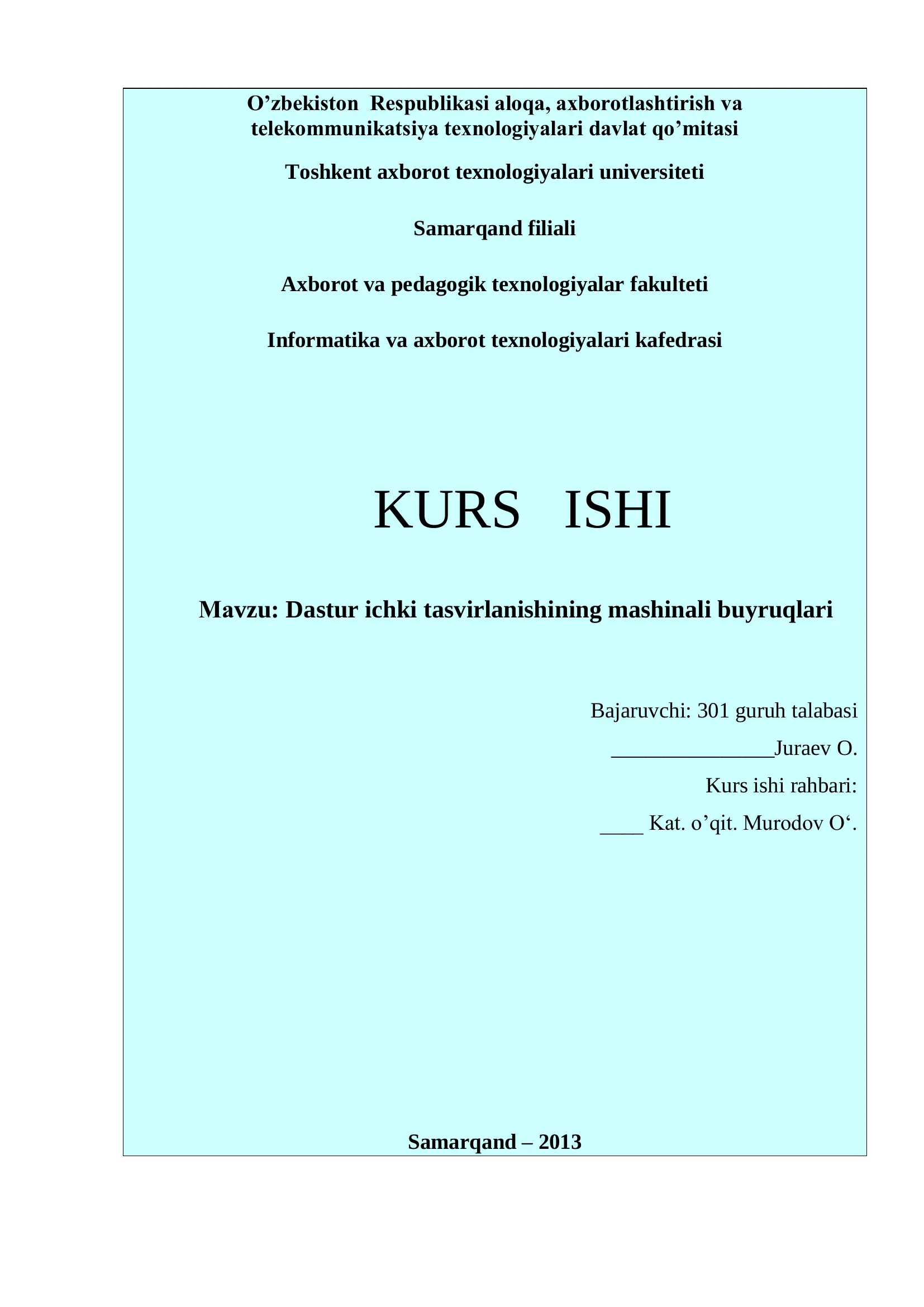Dastur ichki tasvirlanishining mashinali buyruqlari
