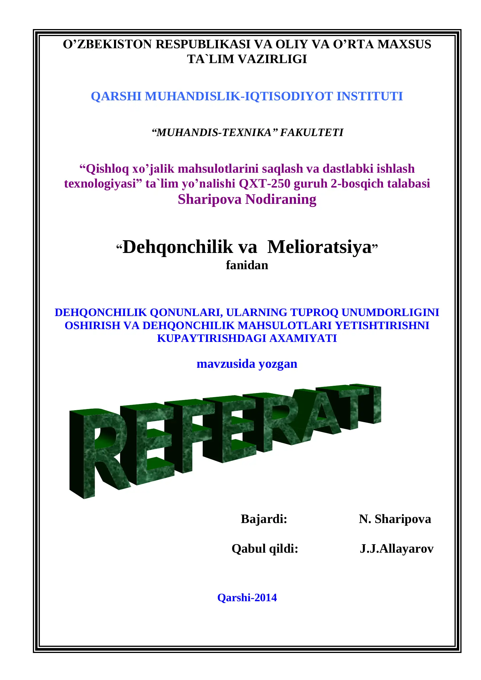 Qishloq xo’jalik mahsulotlarini saqlash va dastlabki ishlash texnologiyasi