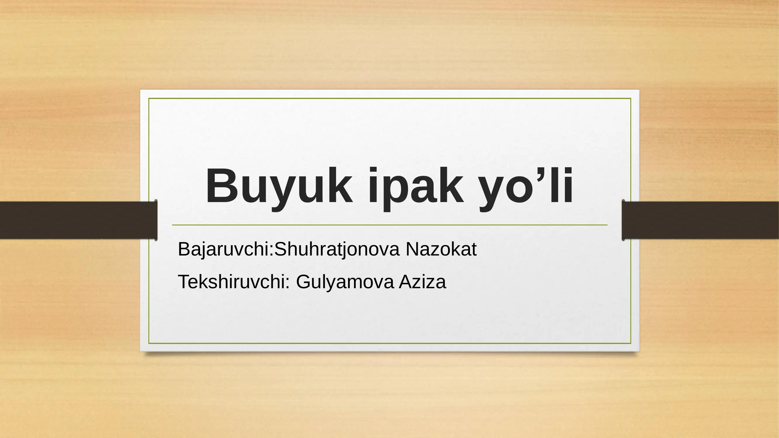 Buyuk ipak yo’li