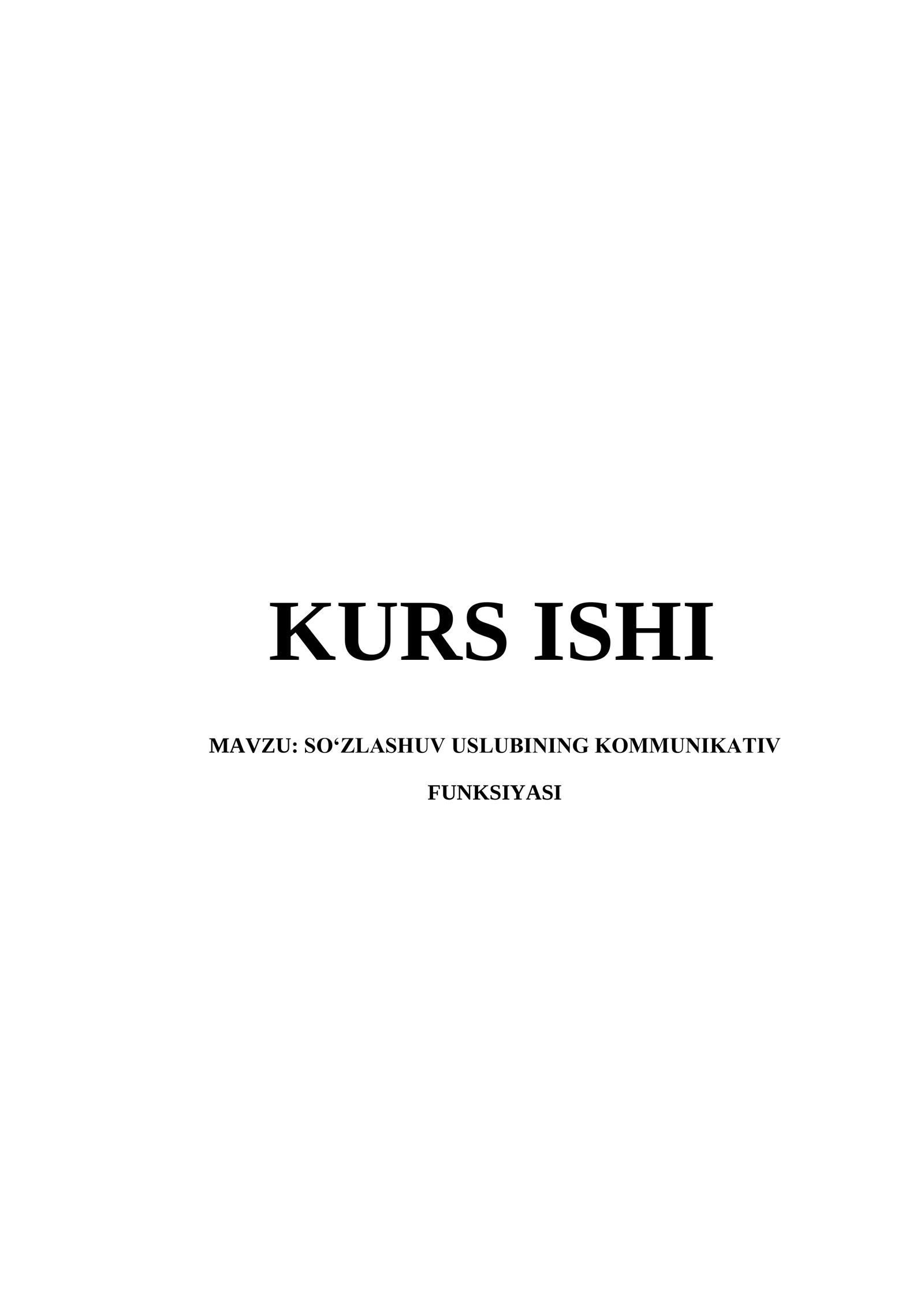 SO‘ZLASHUV USLUBINING KOMMUNIKATIV FUNKSIYASI