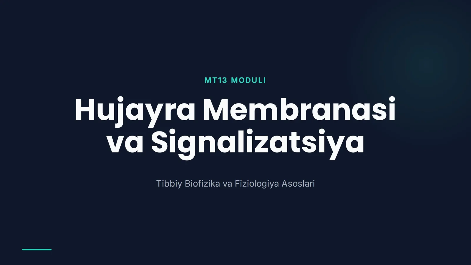 Hujayra Membranasi va Signalizatsiya.