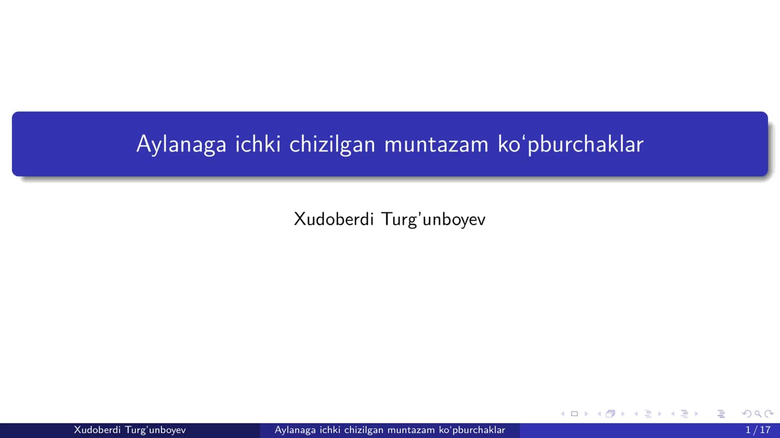 Aylanaga ichki chizilgan ko'pburchaklar (taqdimot)