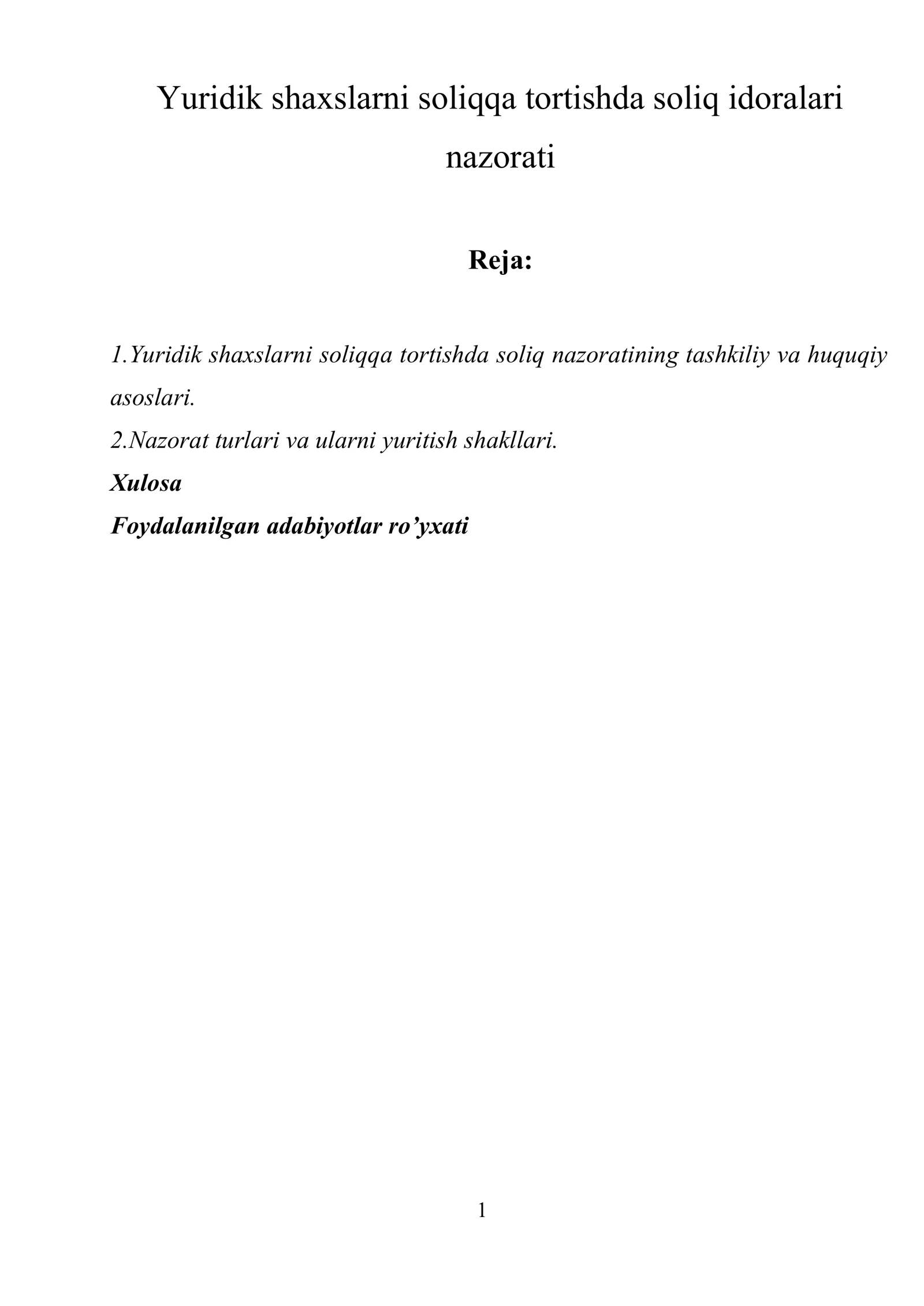 Yuridik shaxslarni soliqqa tortishda soliq idoralari nazorati