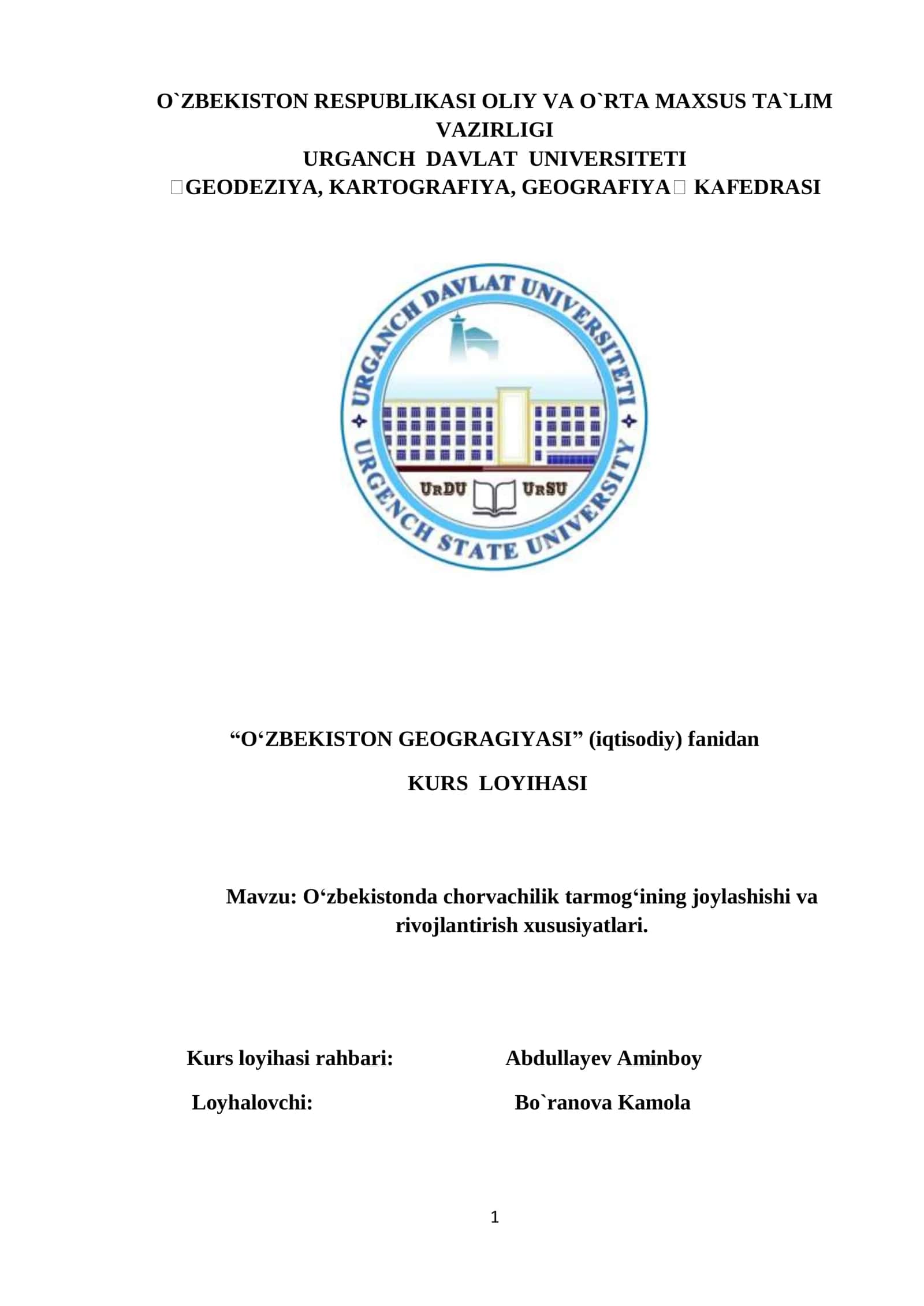 O‘zbekistonda chorvachilik tarmog‘ining joylashishi va rivojlantirish xususiyatlari