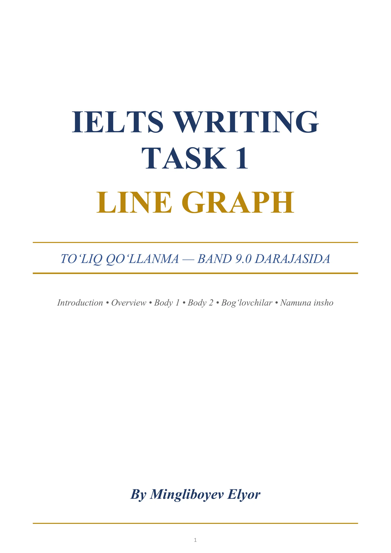 IELTS Writing Task 1 — Line Graph Qo‘llanma
