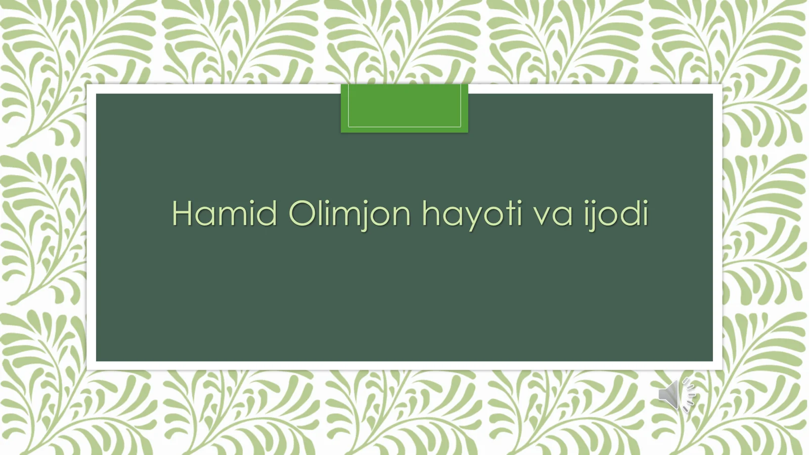 Hamid Olimjon hayoti va ijodi