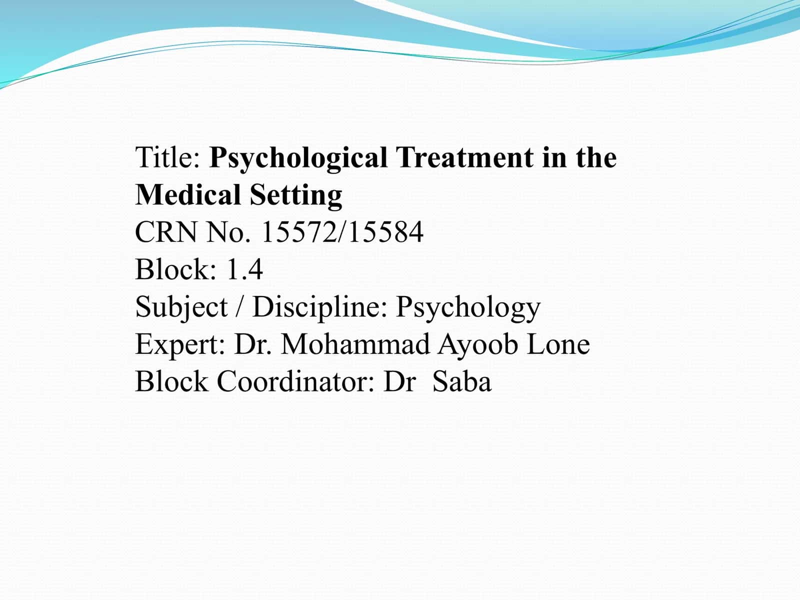 Psychological Treatment in the Medical Setting