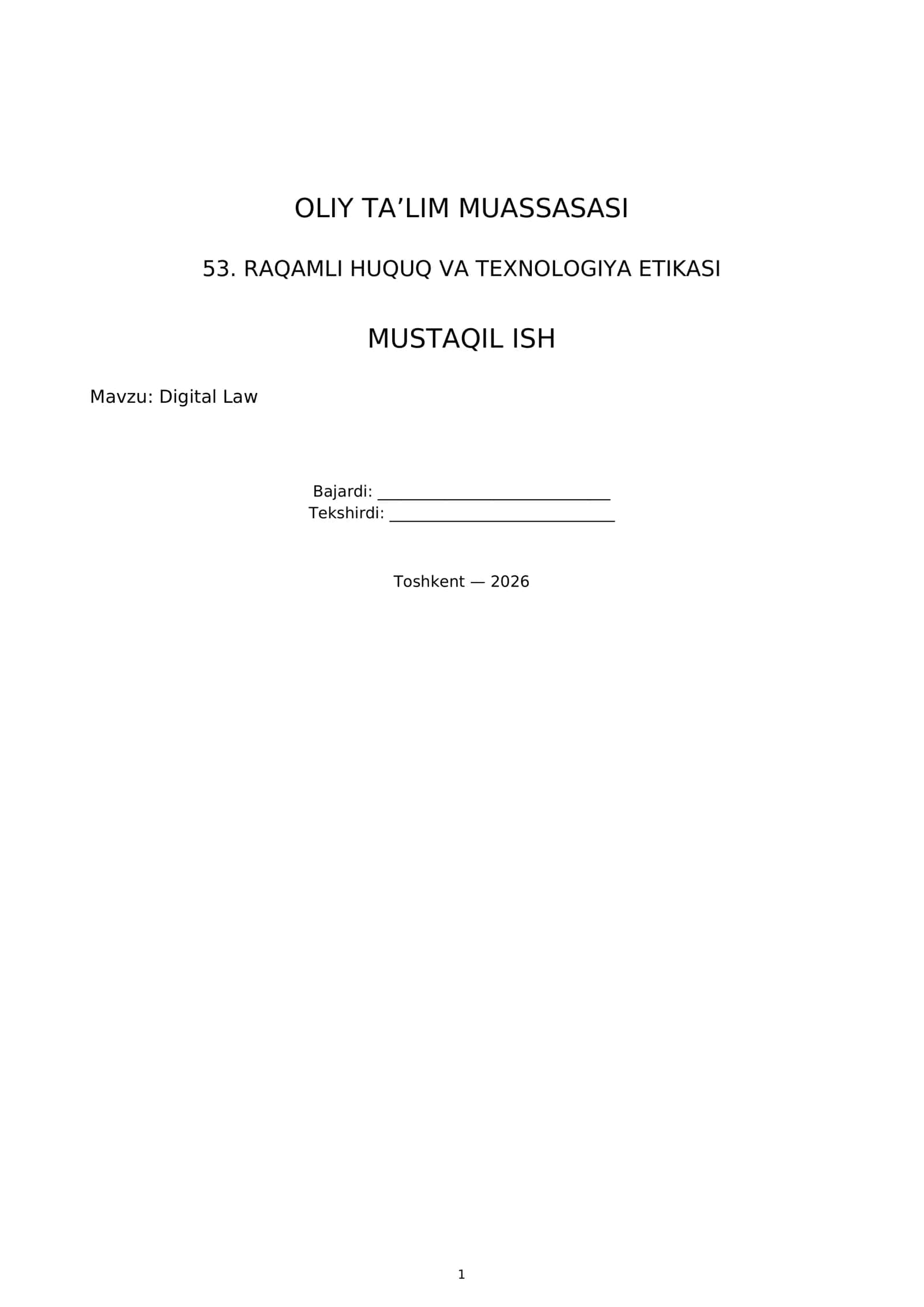 53. RAQAMLI HUQUQ VA TEXNOLOGIYA ETIKASI - Digital Law