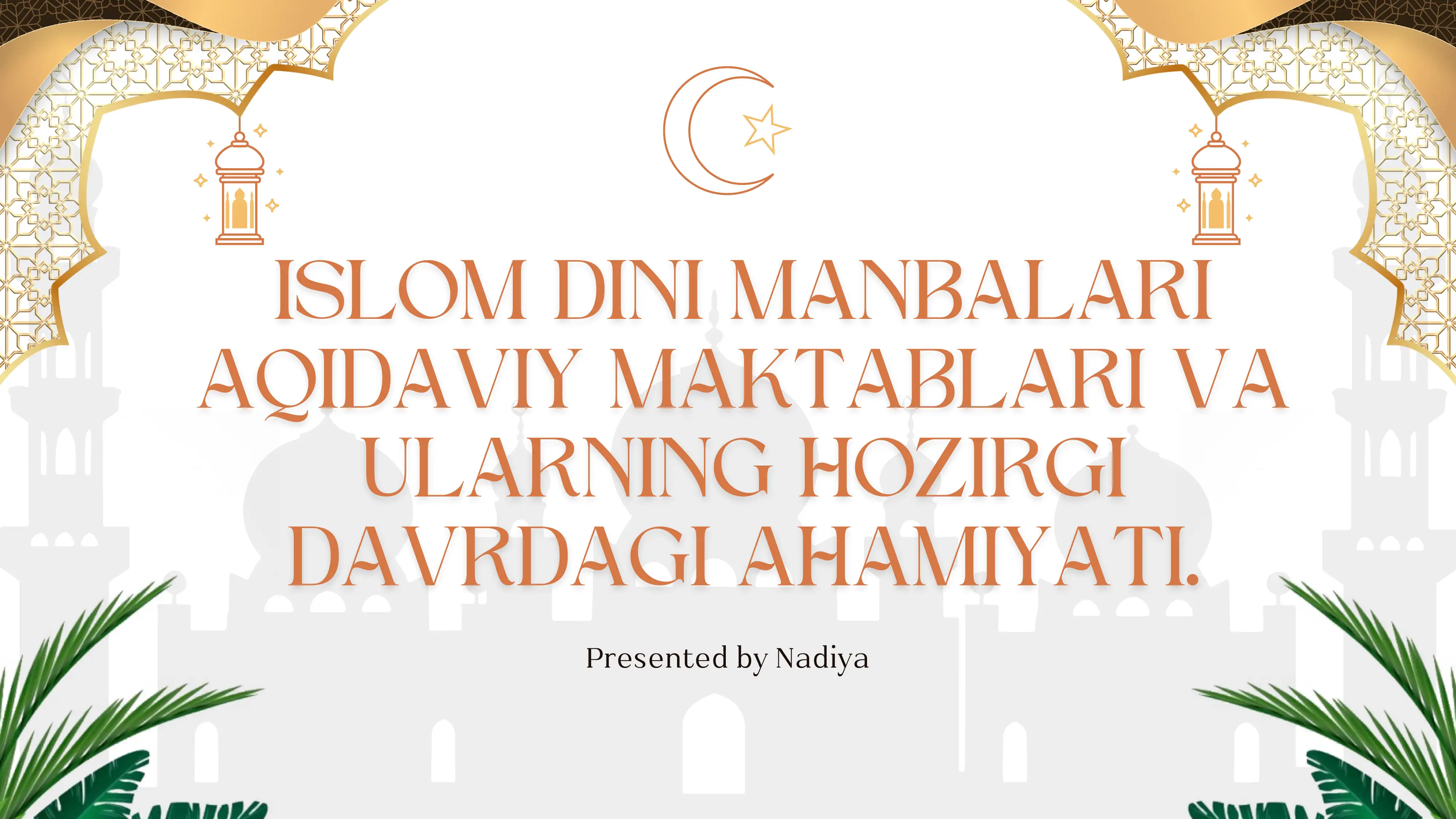 ISLOM DINI MANBALARI VA ULAR