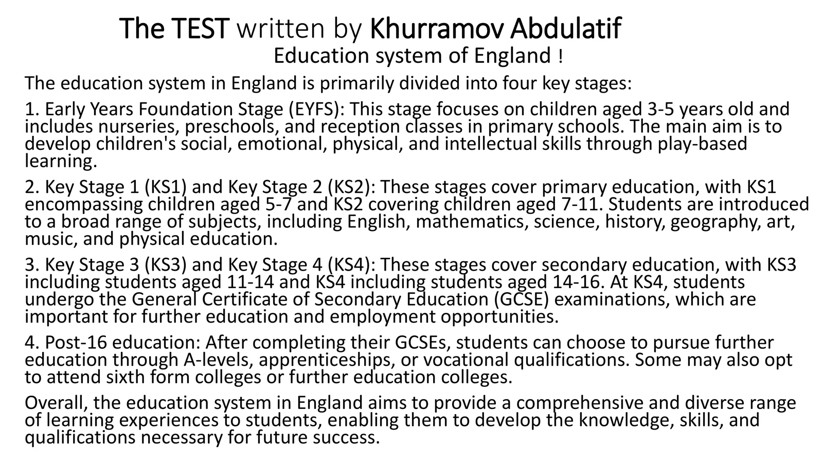 The TEST Education System of England