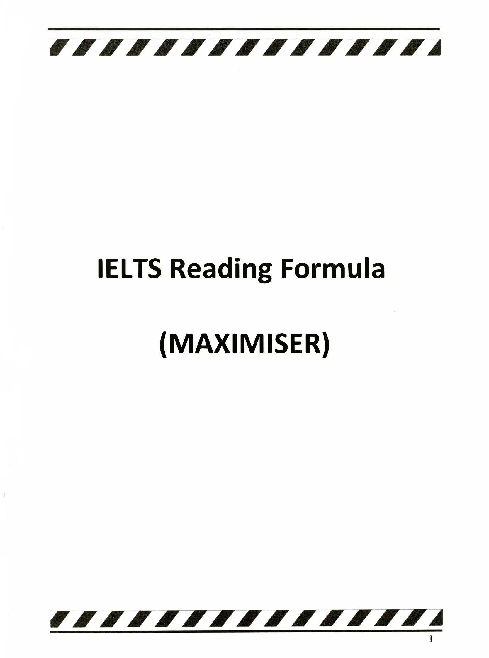IELTS Reading Formula (MAXIMISER)