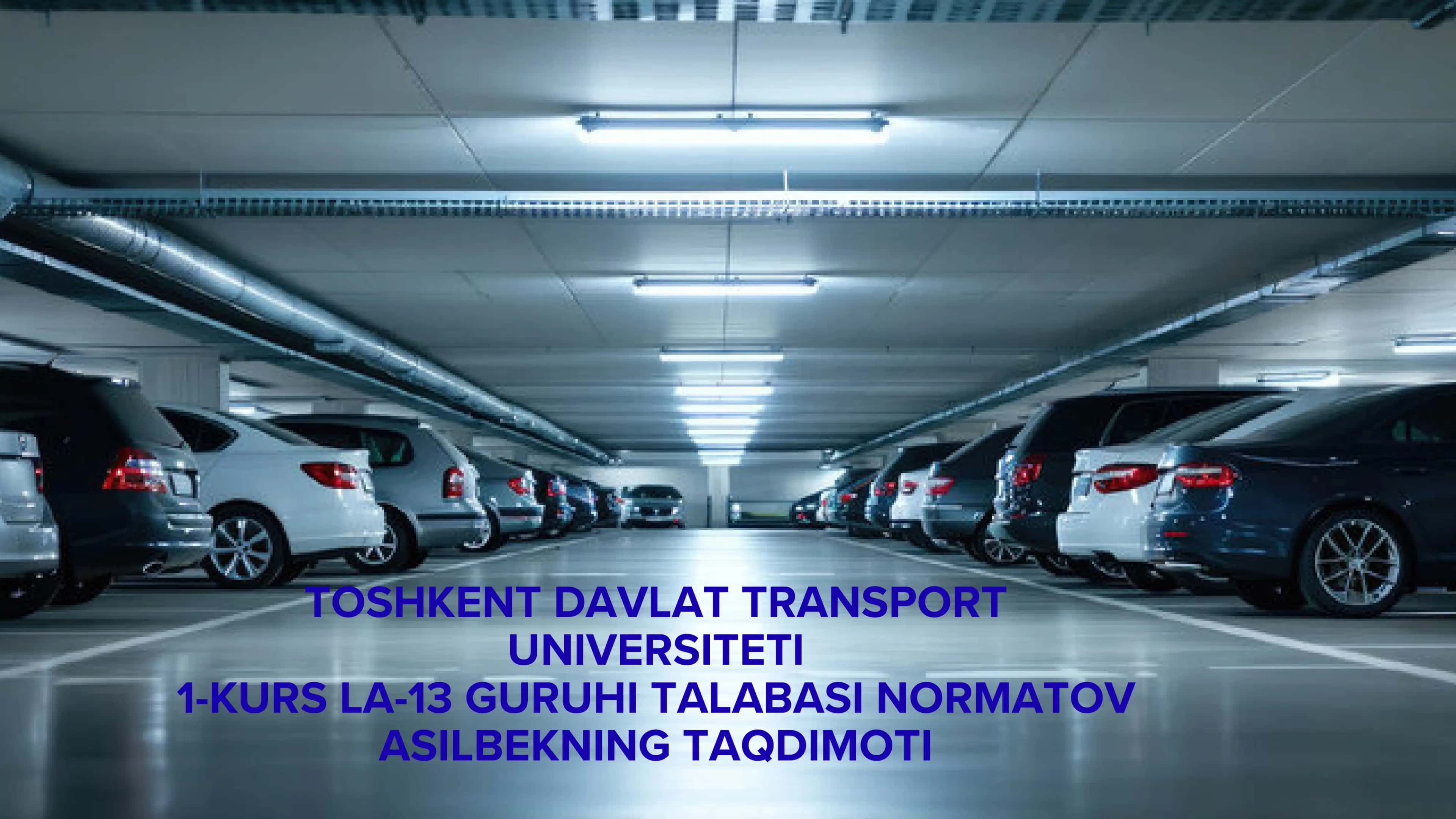 Transport infratuzlmasidan mustaqil ish Aftoturargohlar.