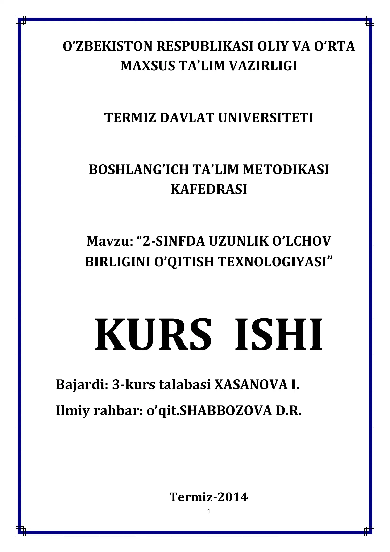 "2-SINFDA UZUNLIK O’LCHOV BIRLIGINI O’QITISH TEXNOLOGIYASI"