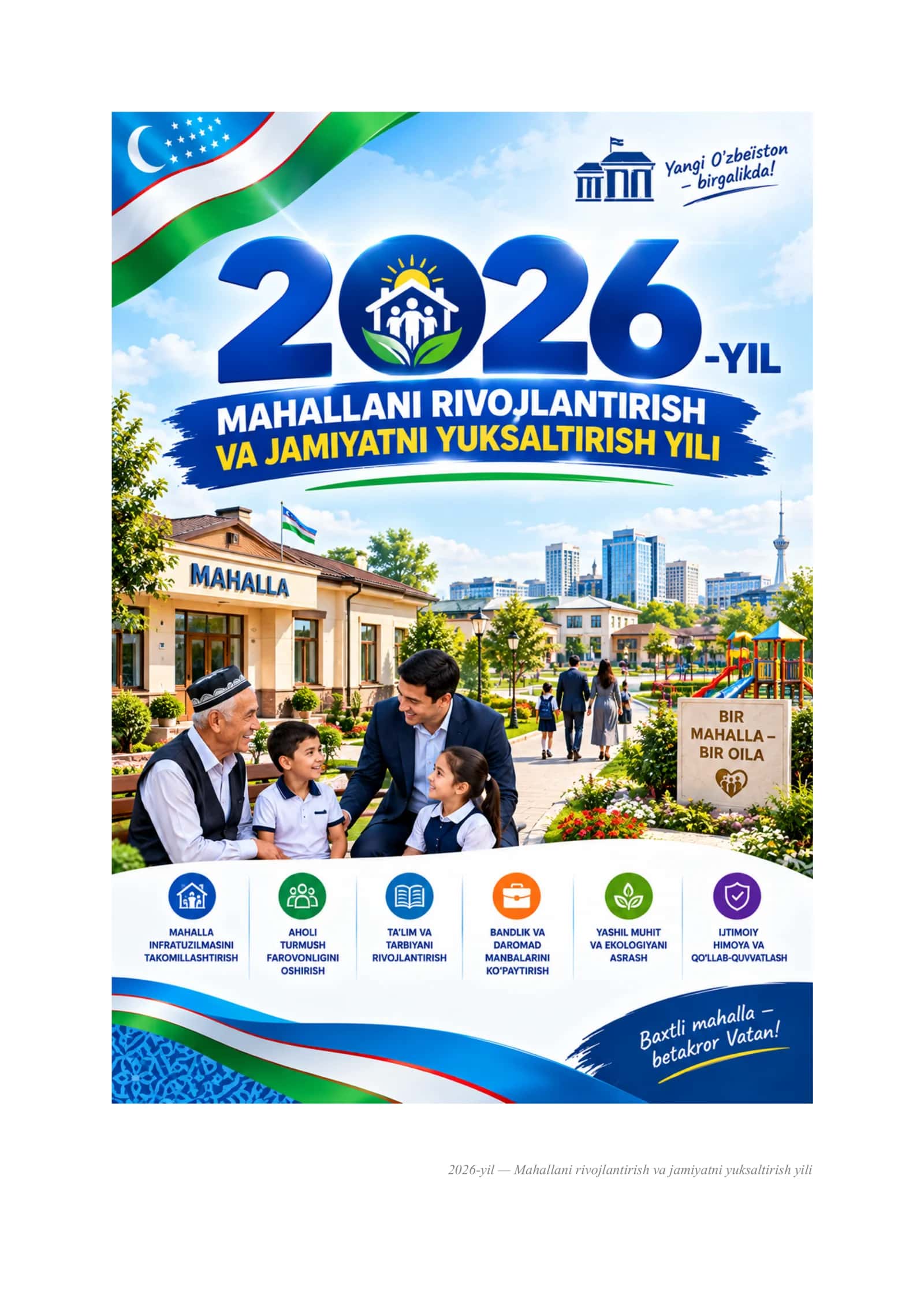 2026-yil — Mahallani rivojlantirish va jamiyatni yuksaltirish yili