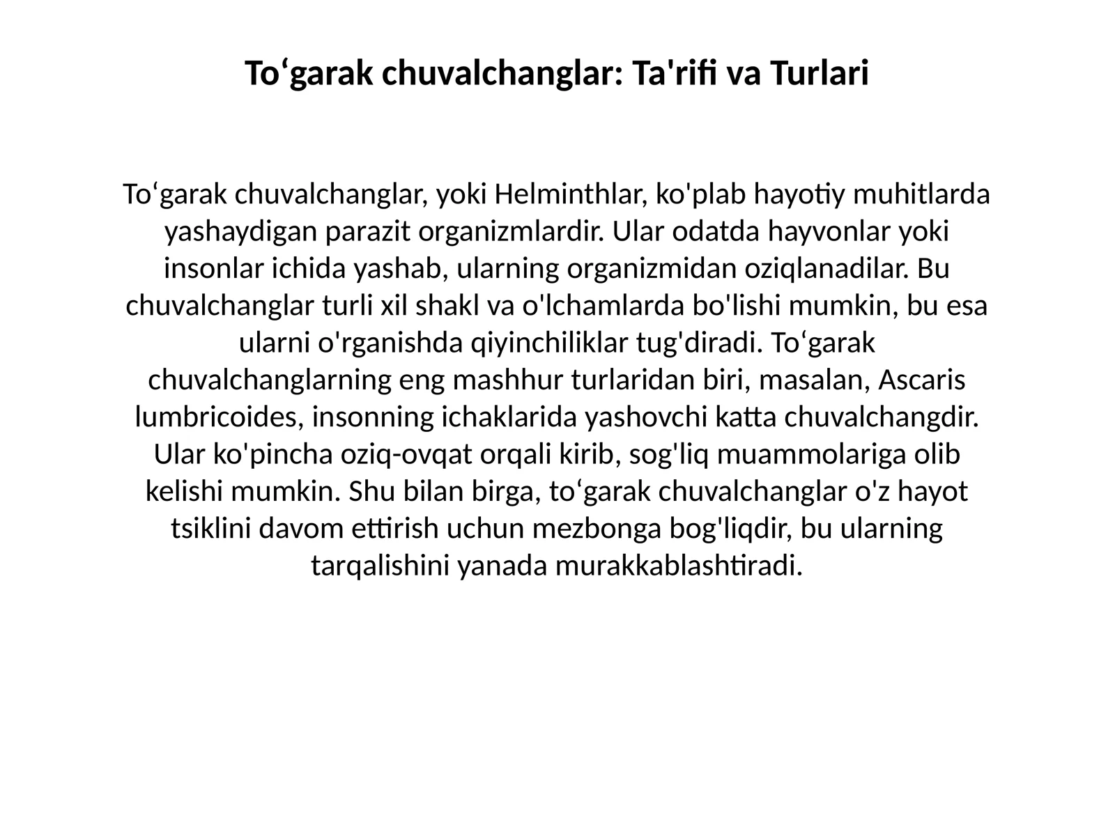 Toʻgarak chuvalchanglar: Ta'rifi va Turlari