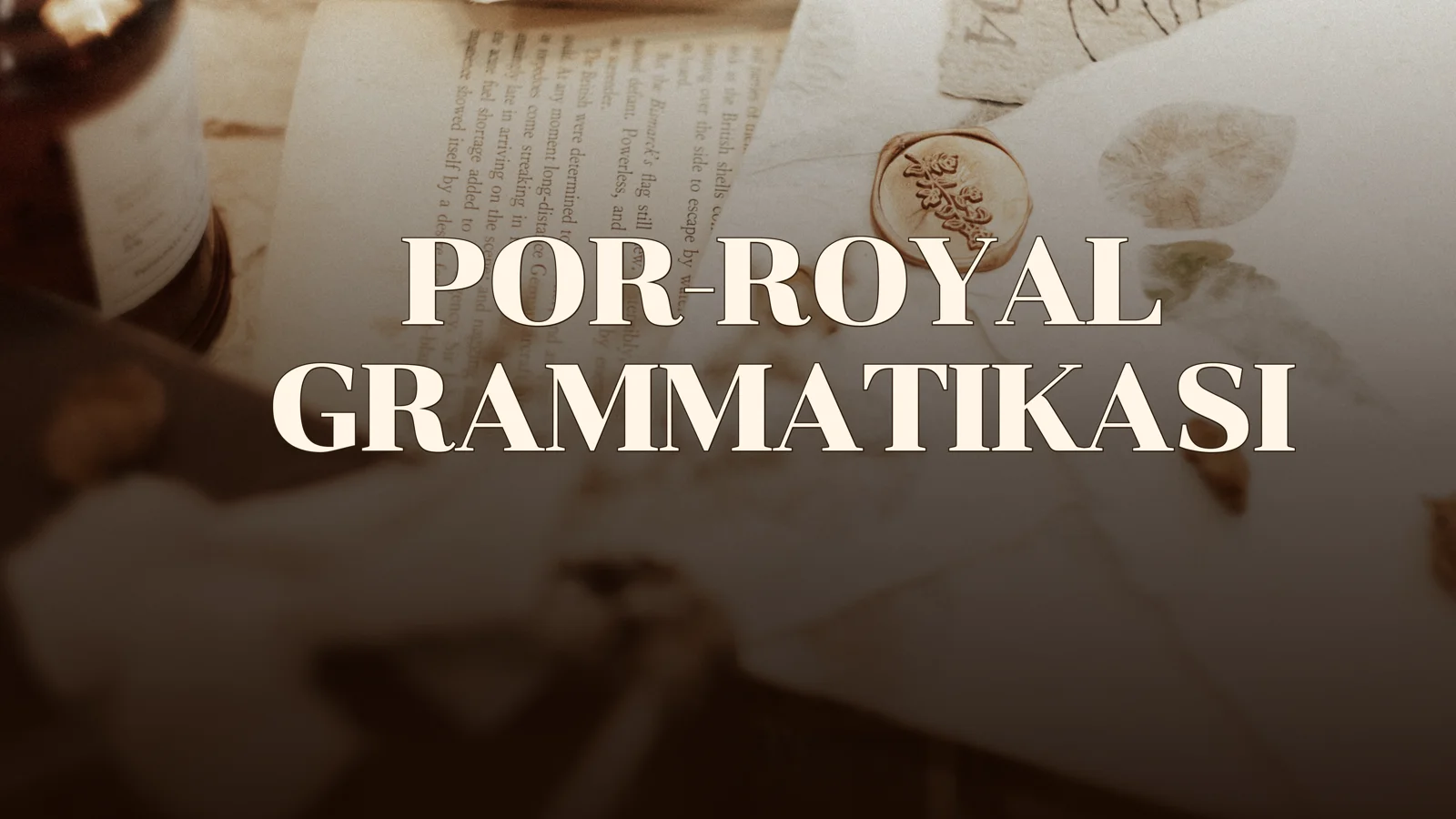 POR-ROYAL GRAMMATIKASI