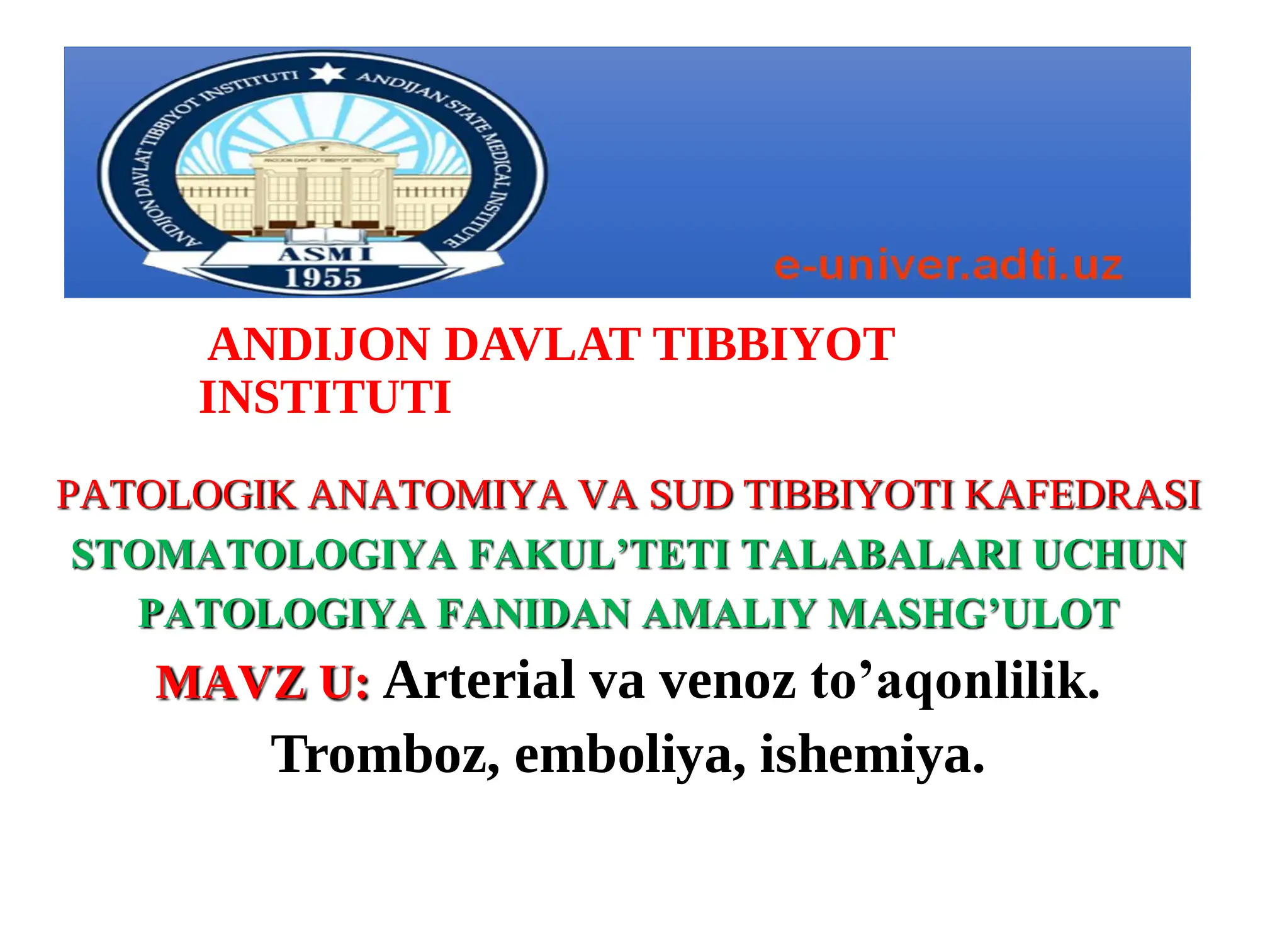 PATOLOGIYA FANIDAN AMALIY MASHG’ULOT