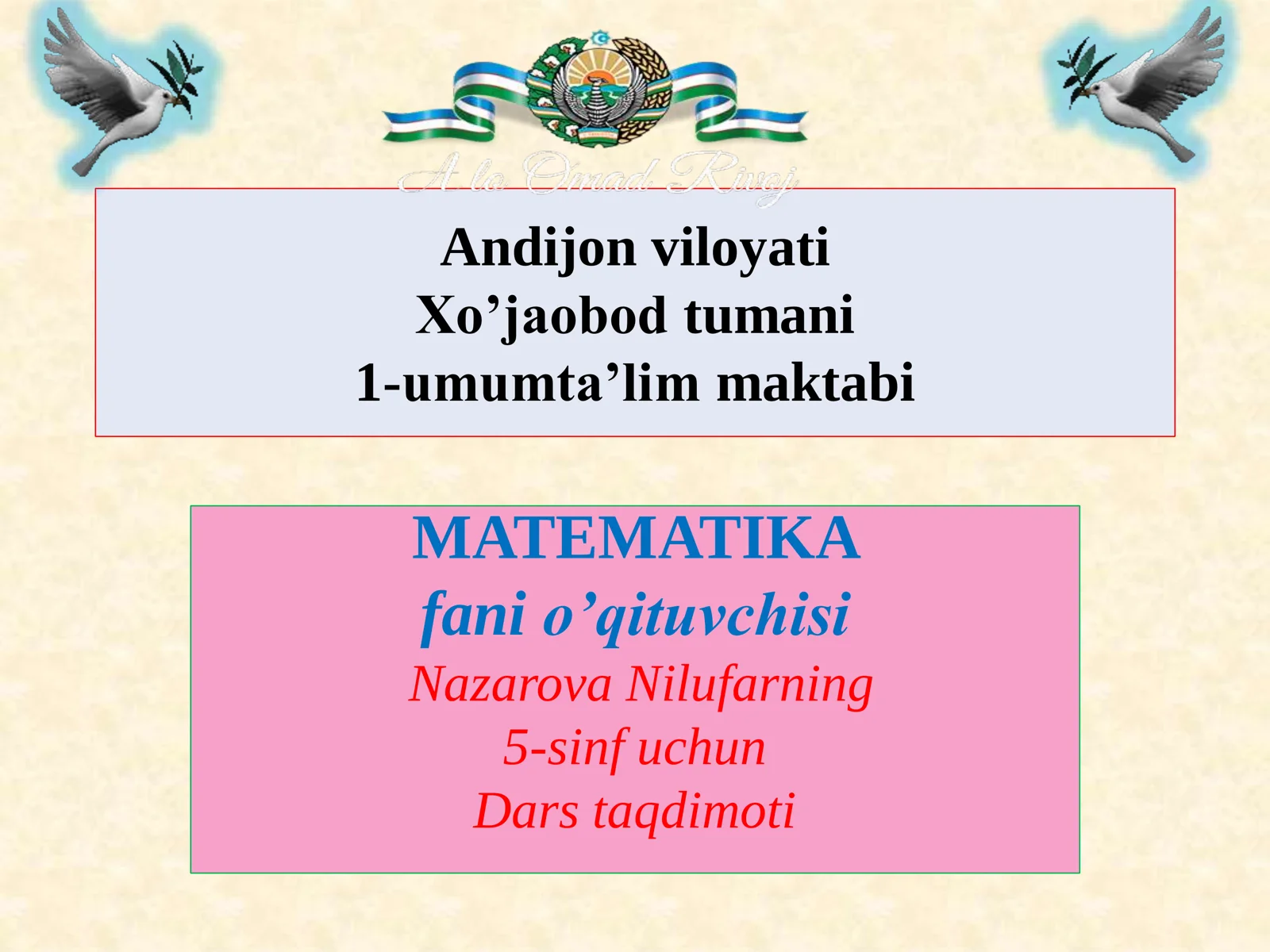 5-sinf Matematika fanidan O'nli kasrlarni qo'shish va ayirish mavzusida ochiq dars ishlanma