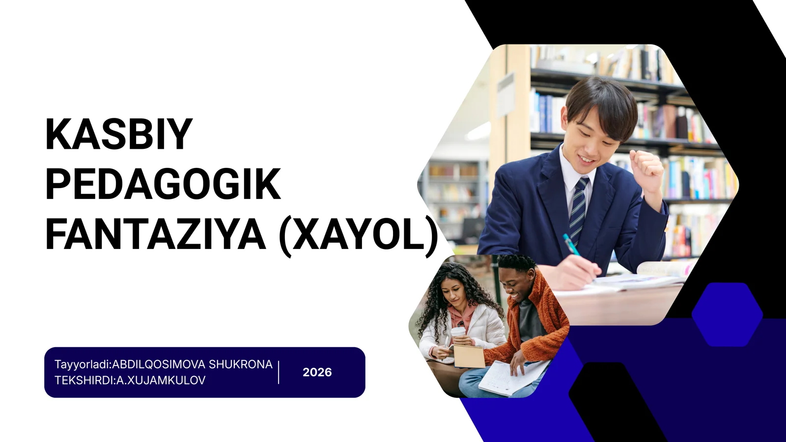 KASBIY PEDAGOGIK FANTAZIYA (XAYOL)