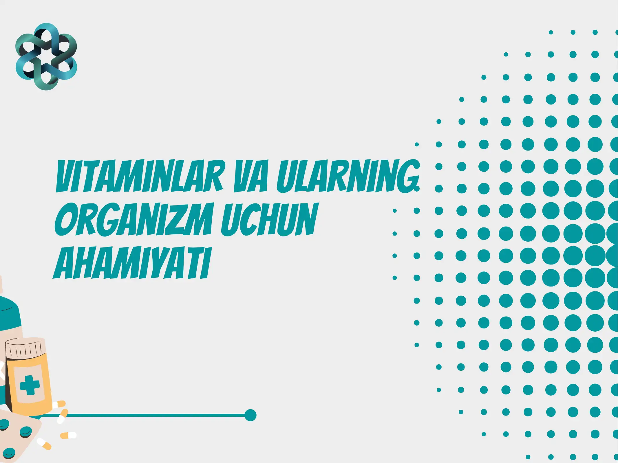 Vitaminlar va ularning organizm uchun ahamiyati