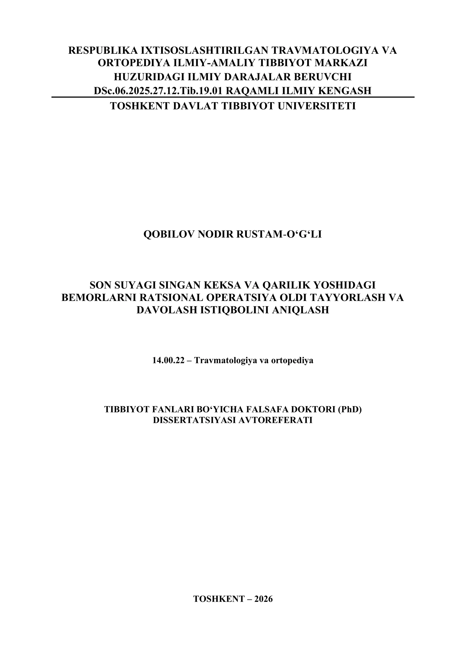 Travmatologiya va ortopediya Tibbiyot Fanlari Bo‘yicha Falsafa Doktori (PhD) dissertatsiyasi avtoreferati
