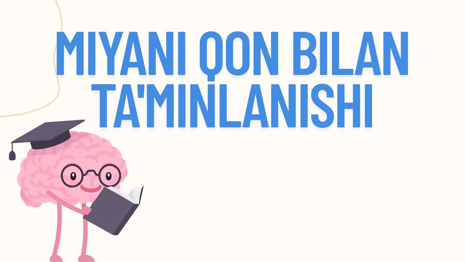 Miyani qon bilan ta'minlanishi