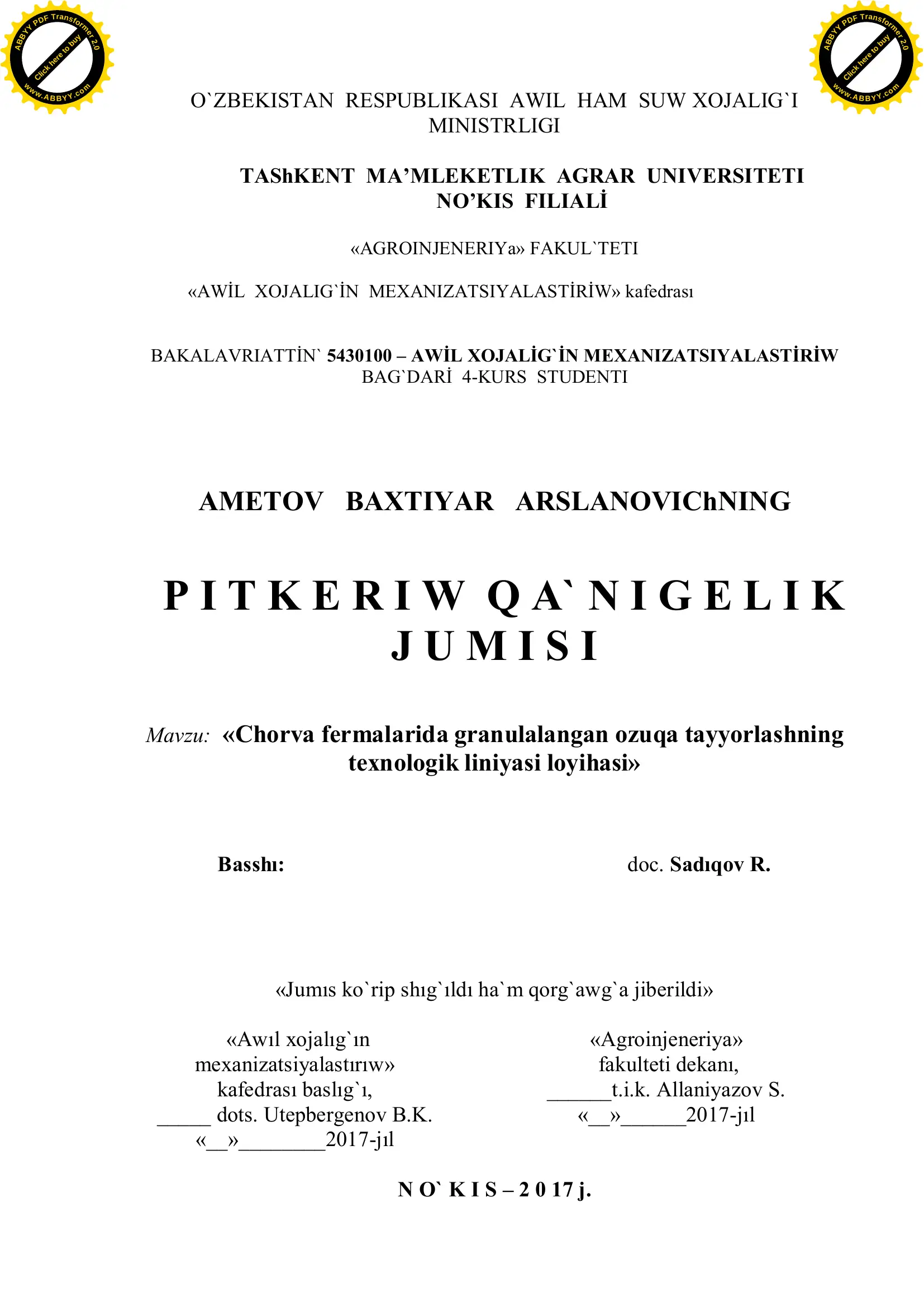 «Chorva fermalarida granulalangan ozuqa tayyorlashning texnologik liniyasi loyihasi»
