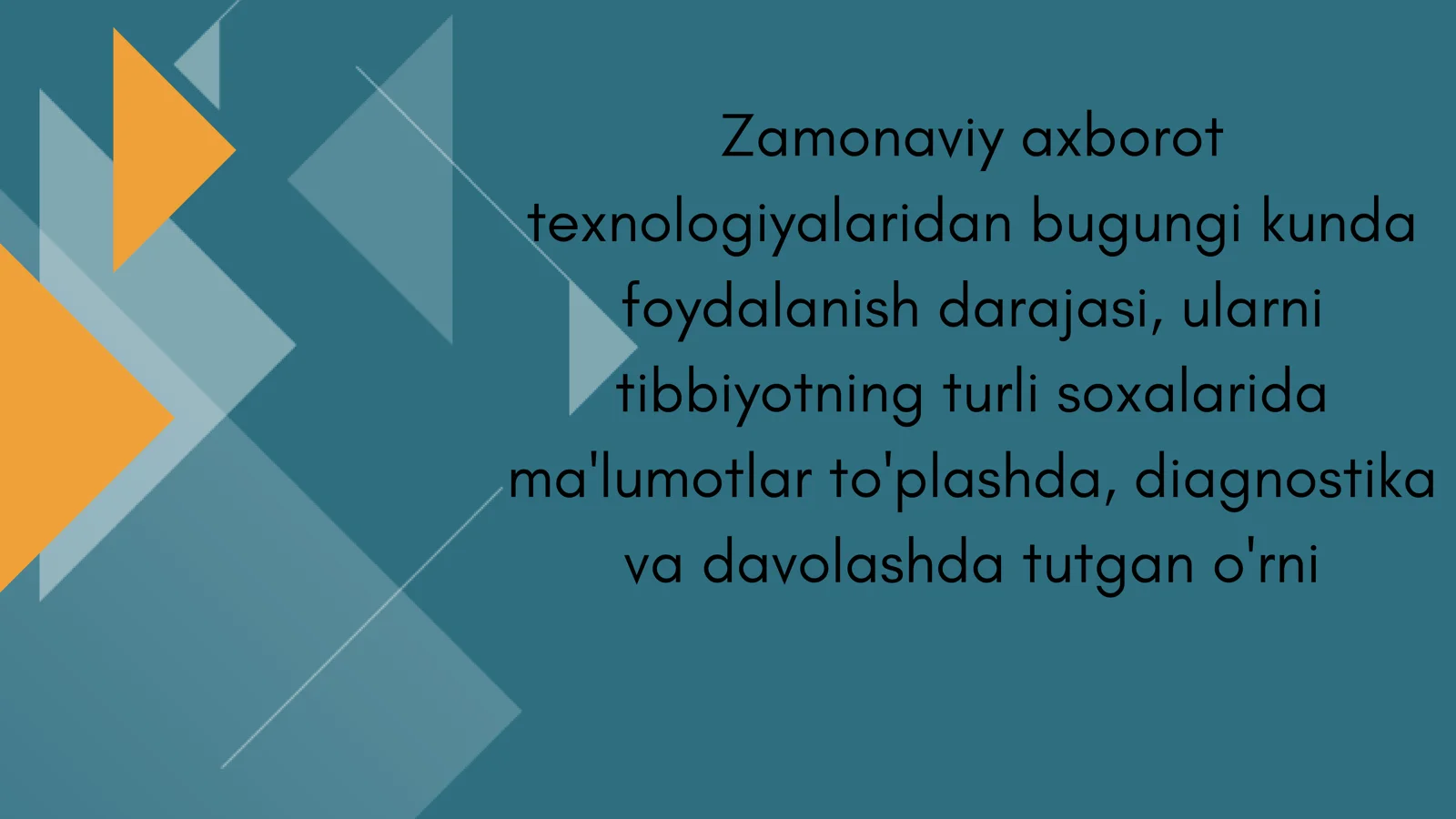 Zamonaviy axborot texnologiyalaridan bugungi kunda foydalanish darajasi, ularni tibbiyotning turli soxalarida ma'lumotlar to'plashda, diagnostika va davolashda tutgan o'rni
