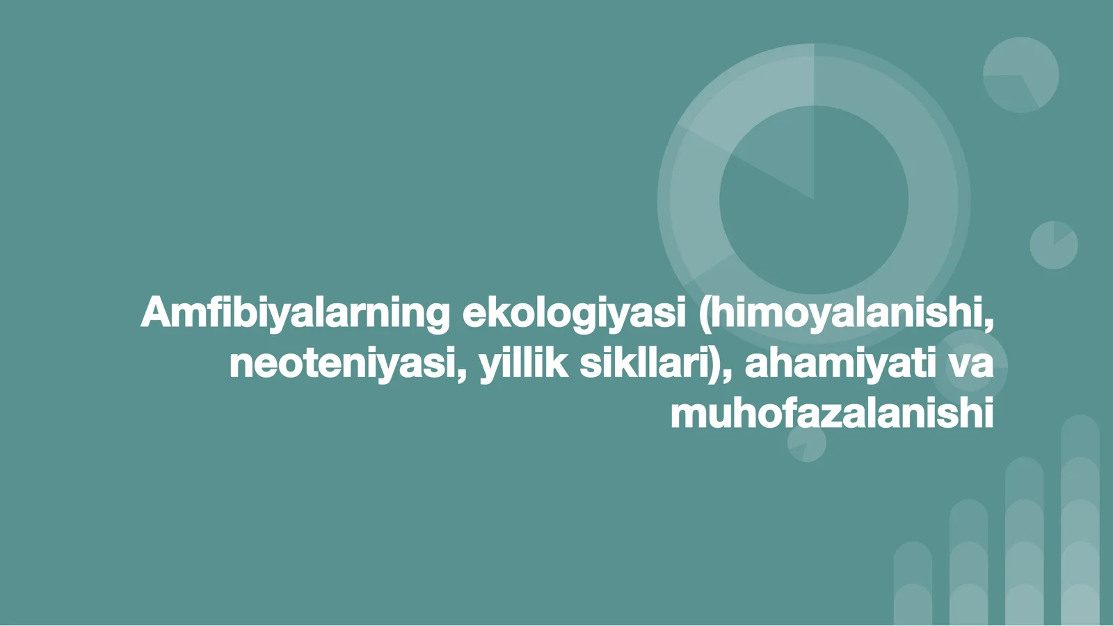 Amfibiyalar Ekologiyasi