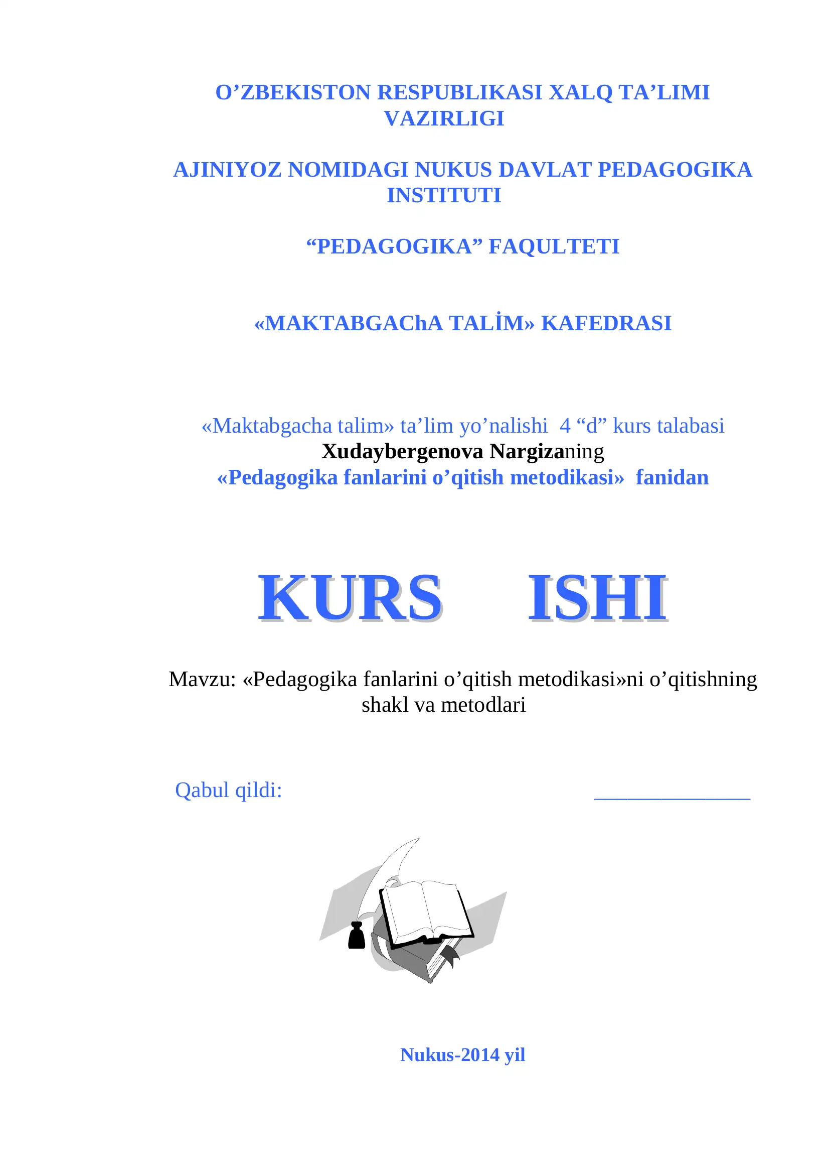 Pedagogika fanlarini o’qitish metodikasi