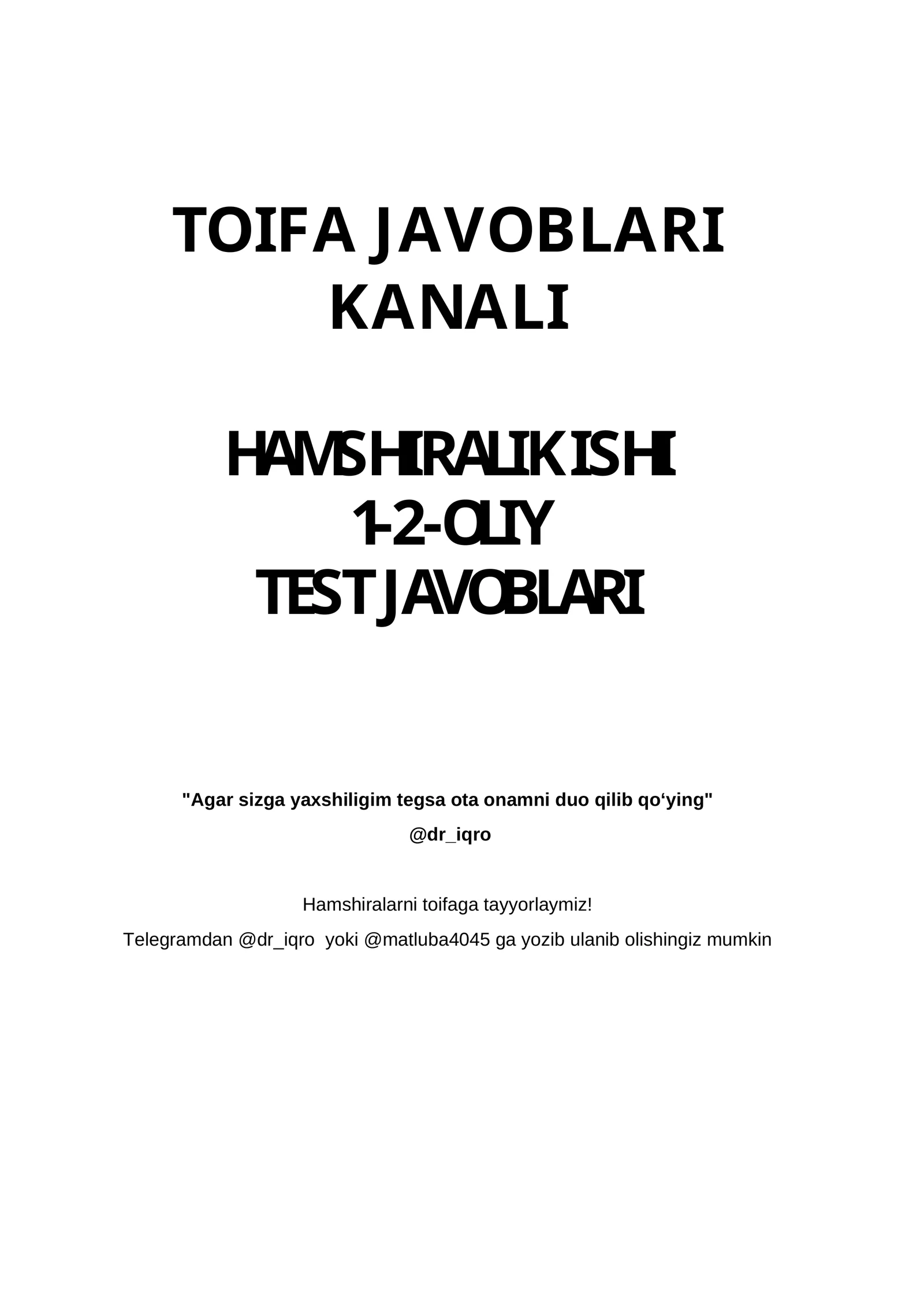 HAMSHIRALIK ISHI 1-2-OLIY TEST JAVOBLARI