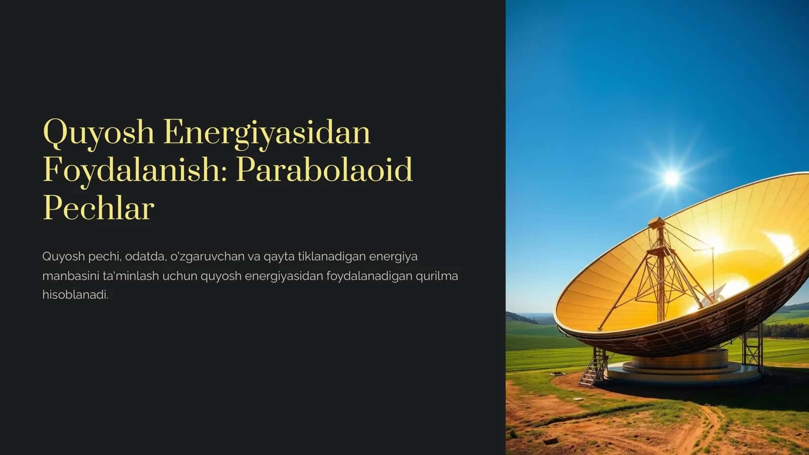 Quyosh Energiyasidan Foydalanish Parabolaoid Pechlar