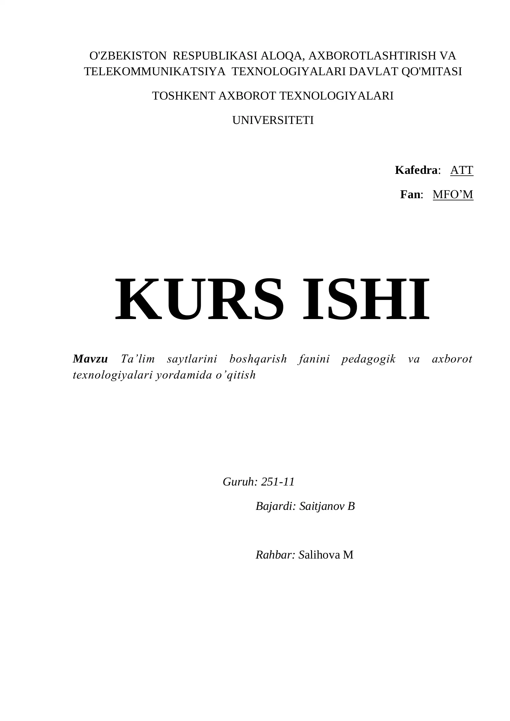Ta’lim saytlarini boshqarish fanini pedagogik va axborot texnologiyalari yordamida o’qitish